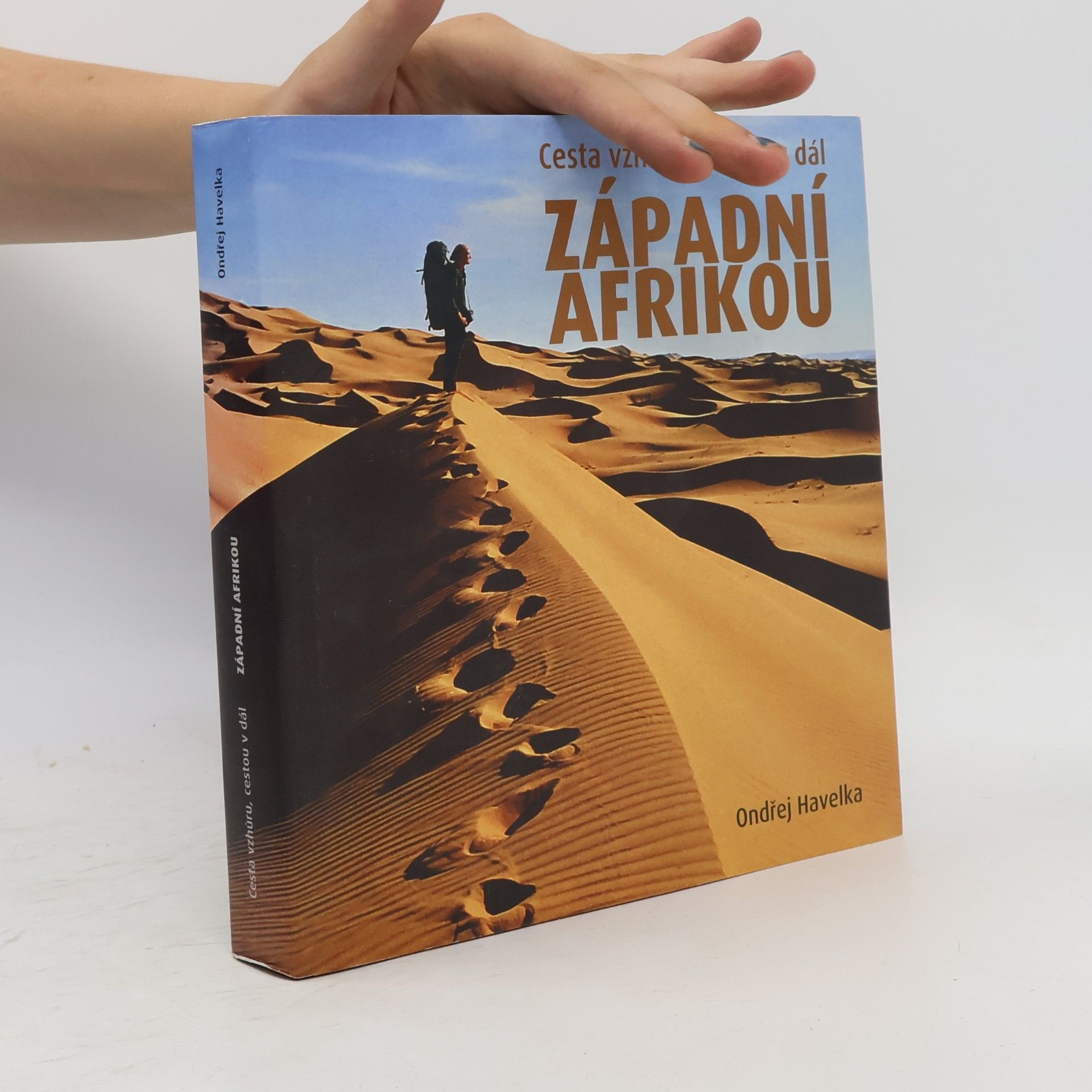 Ondřej Havelka Cesta vzhůru, cestou v dál západní Afrikou