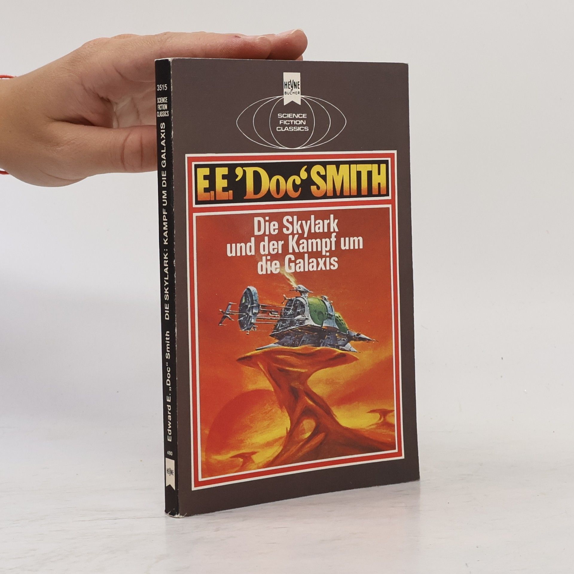 E.E. 'Doc' Smith Die Skylark und der Kampf um die Galaxis