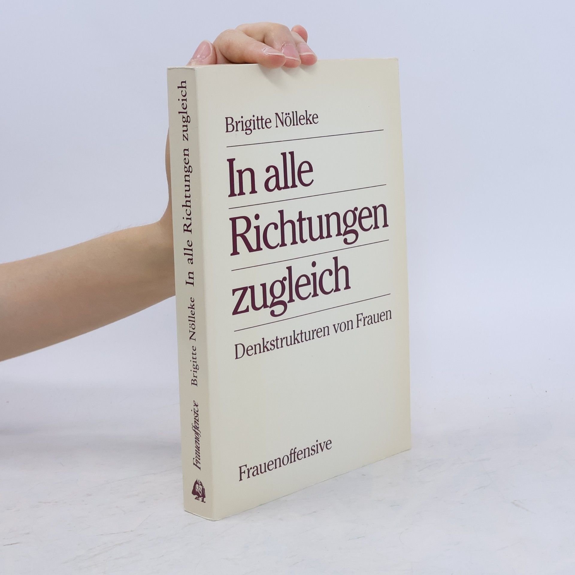 Brigitte Nölleke In alle Richtungen zugleich
