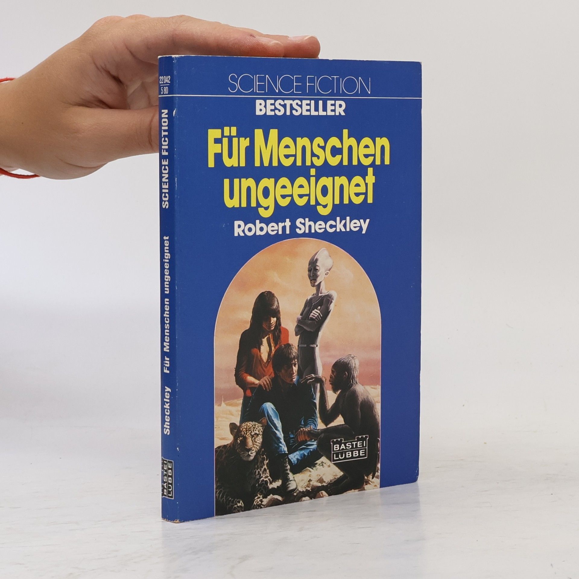 Robert Sheckley Für Menschen ungeeignet