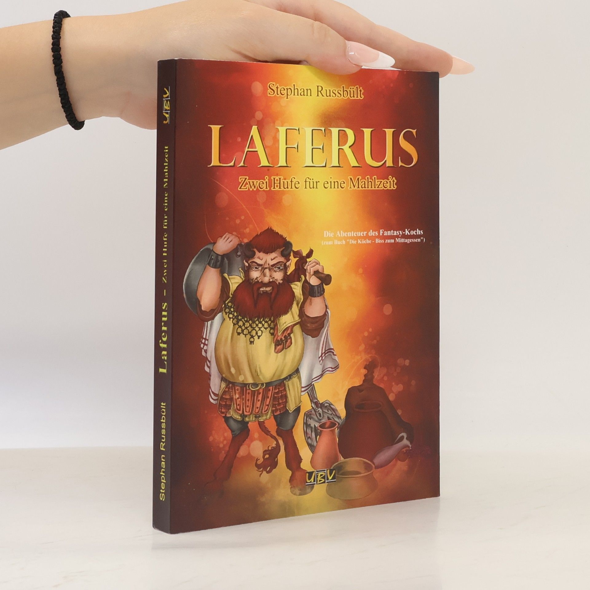 Vee-Jas Laferus. Zwei Hufe für eine Mahlzeit