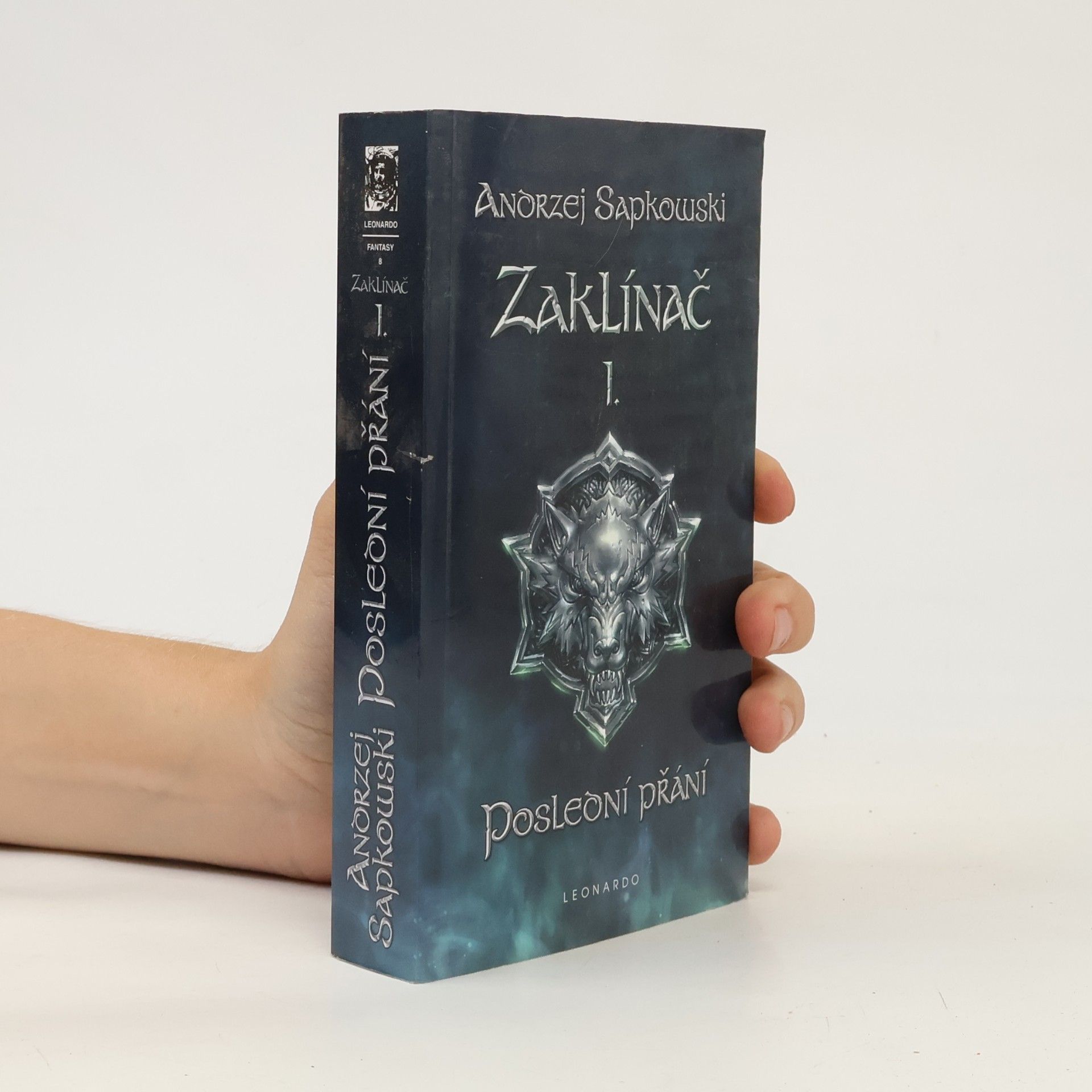 Andrzej Sapkowski Zaklínač I. Poslední přání