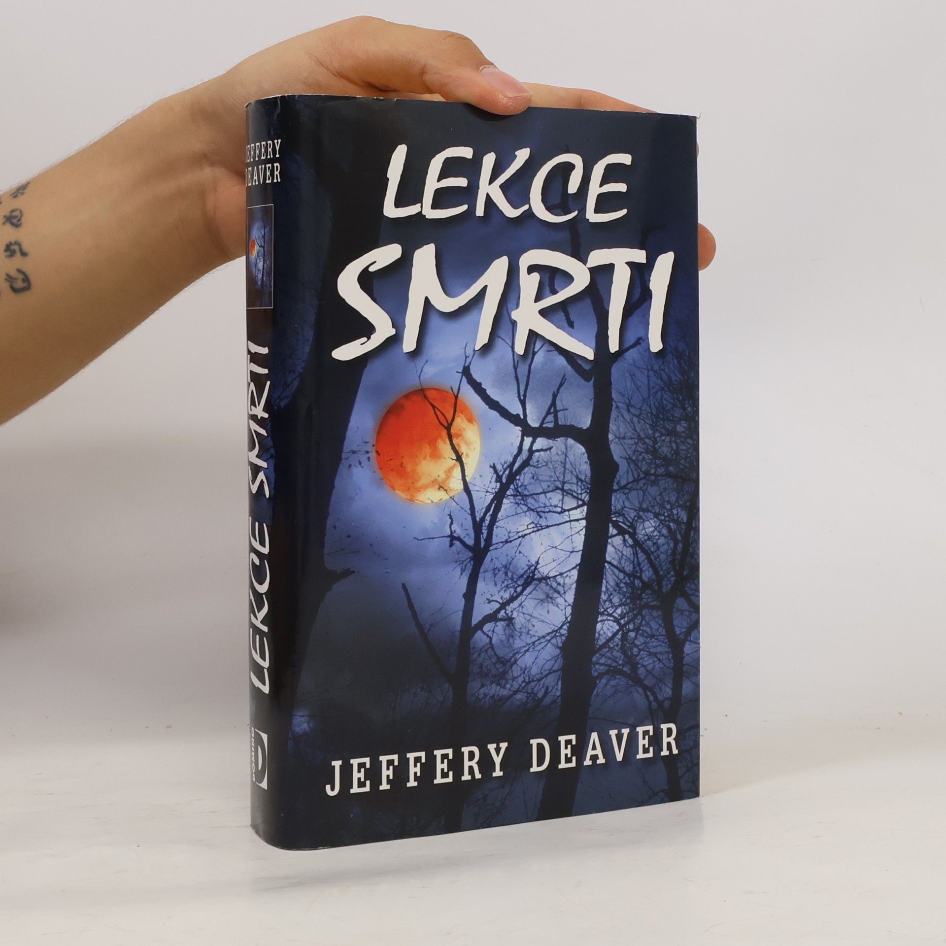 Jeffery Deaver Lekce smrti