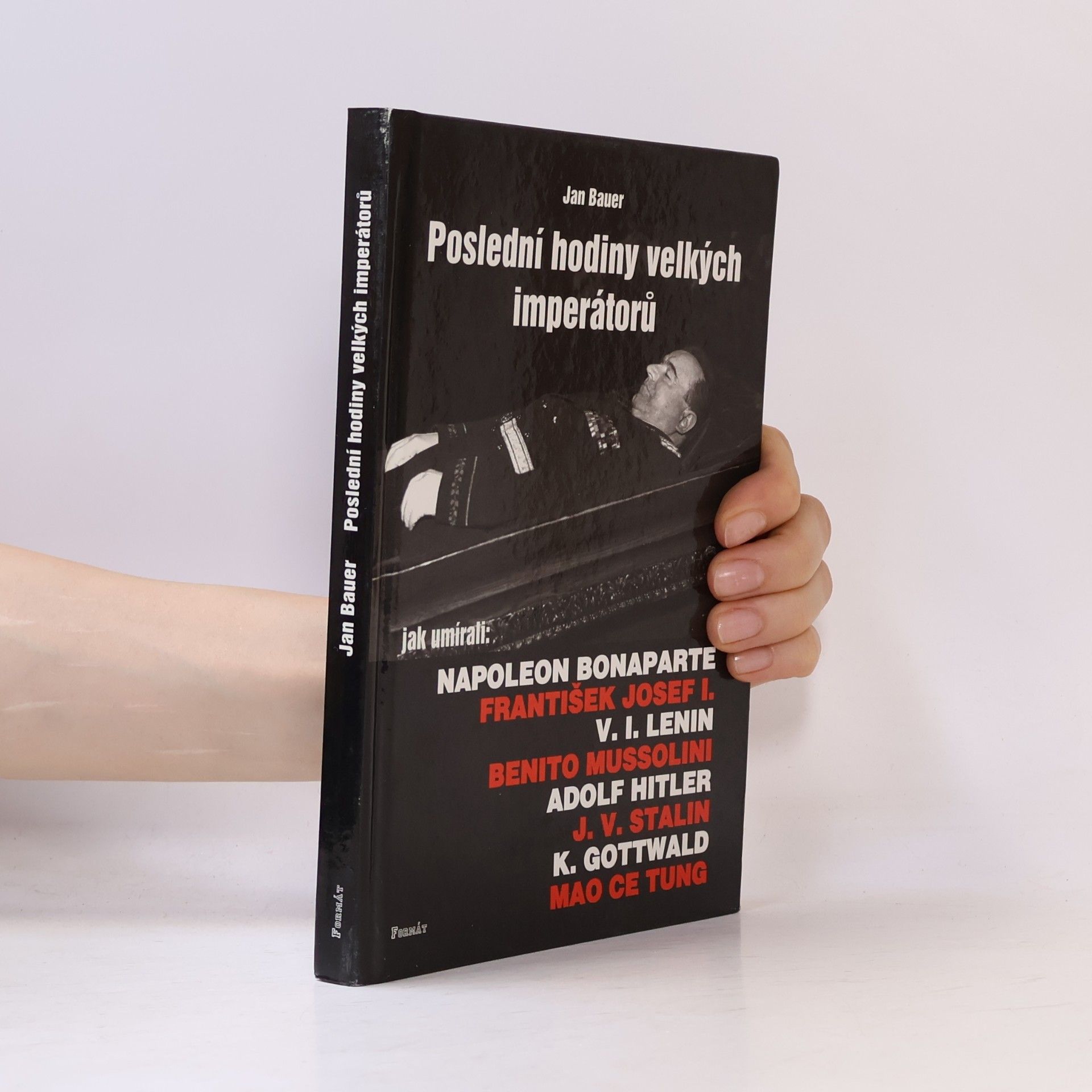 Jan Bauer Poslední hodiny velkých imperátorů