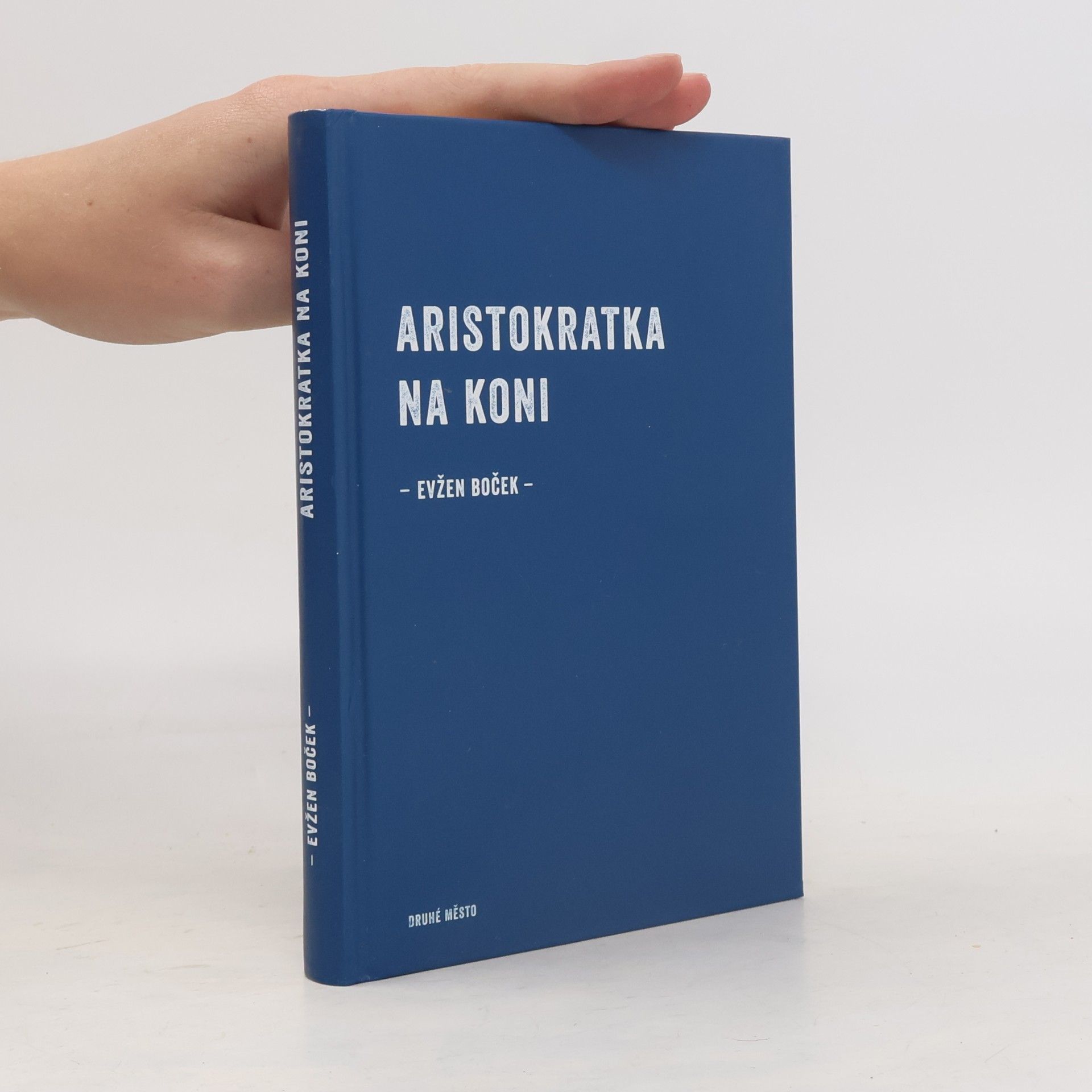 Evžen Boček Aristokratka na koni