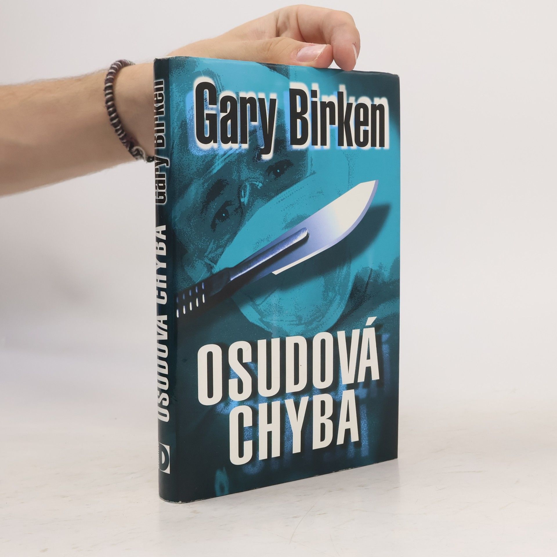 Gary A. Birken Osudová chyba