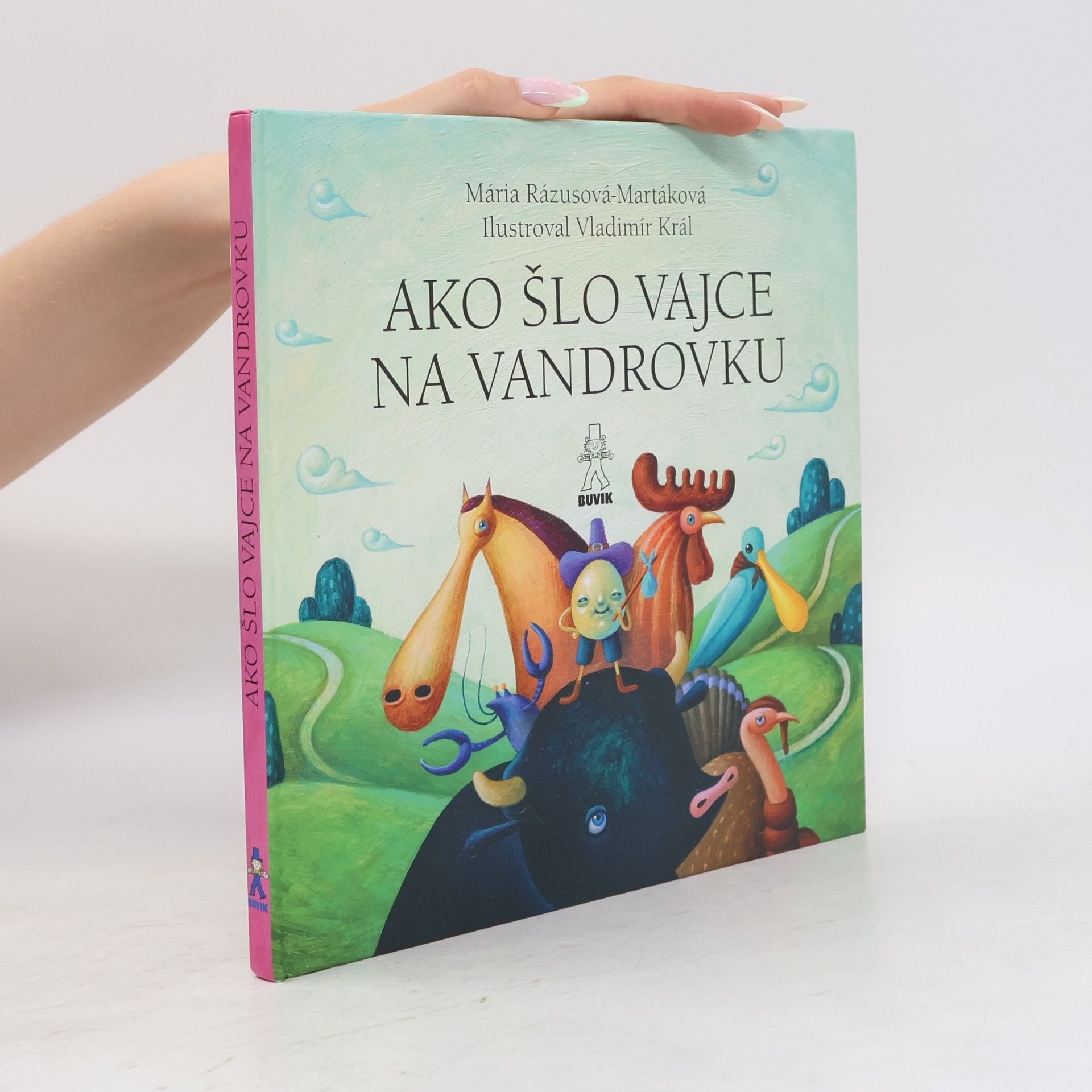 Ako šlo vajce na vandrovku ; O troch prasiatkach