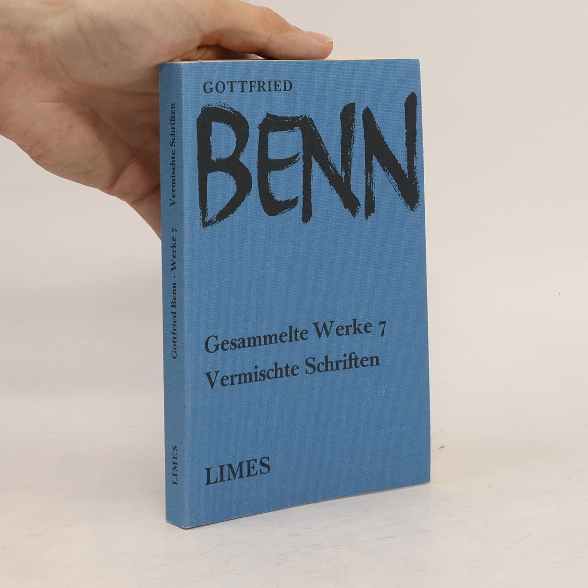 Gottfried Benn Gesammelte Werke 7