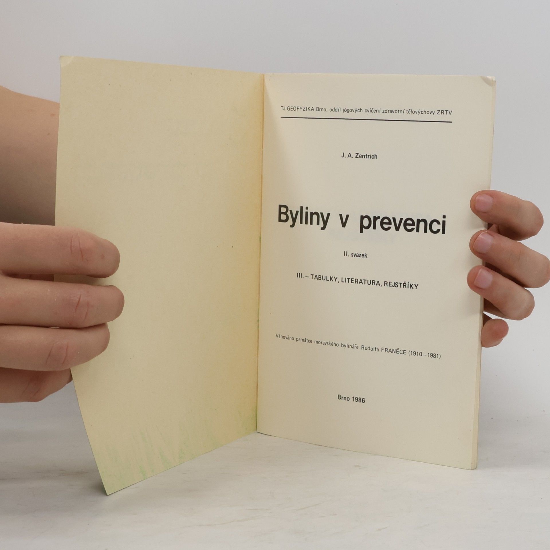 Josef Antonín Zentrich Byliny v prevenci