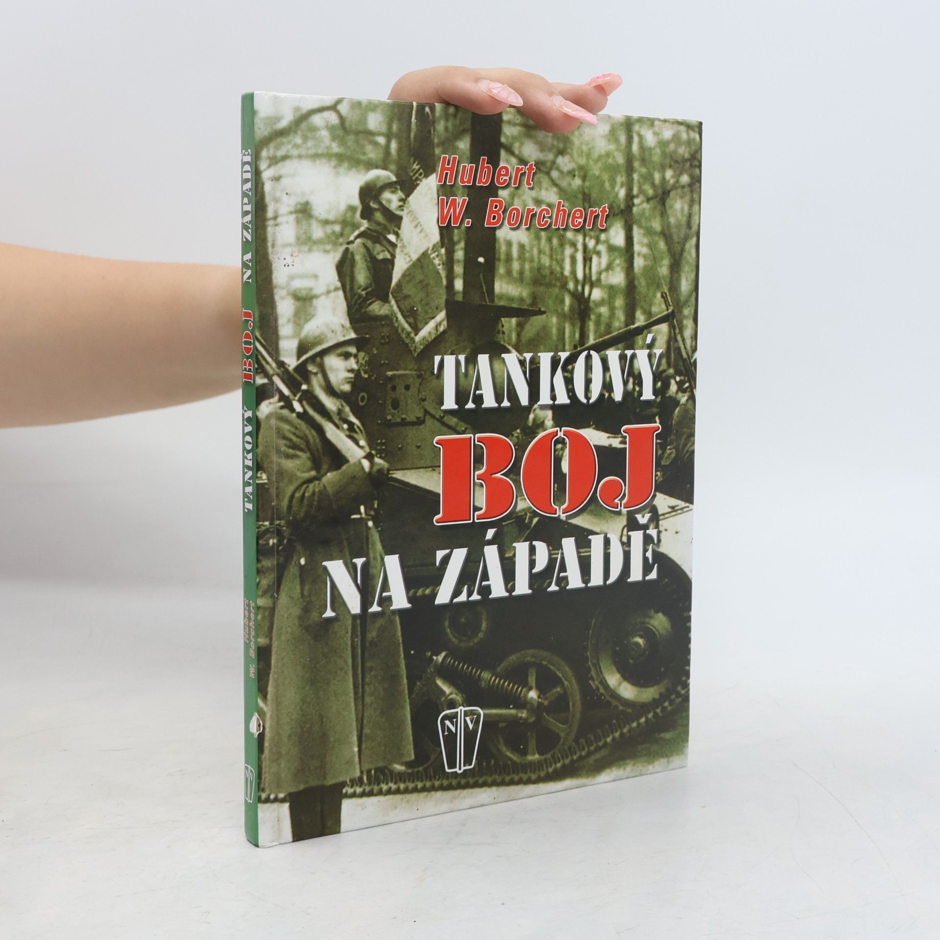 Hubert W. Borchert Tankový boj na západě