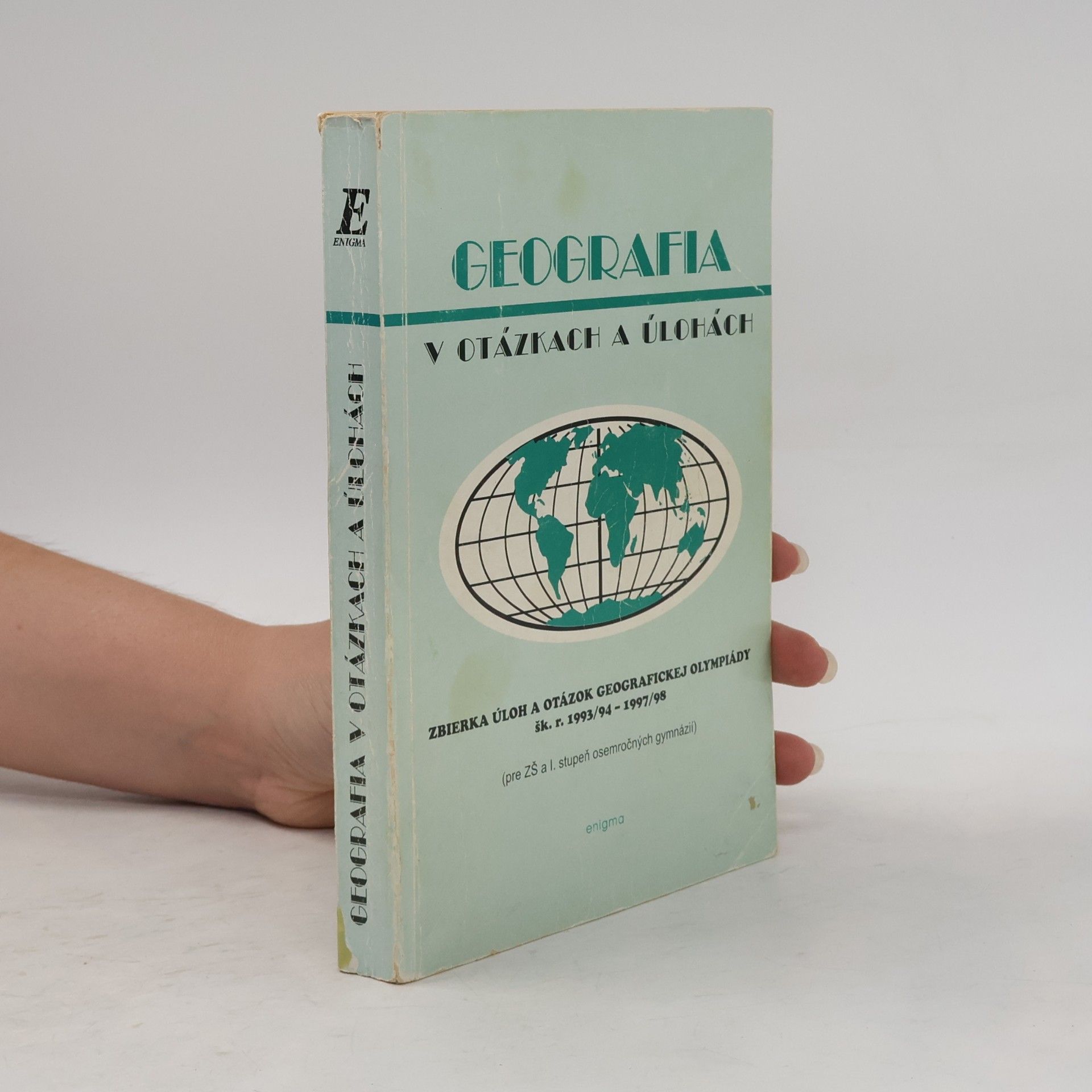 Alena Dubcová Geografia v otázkach a úlohách