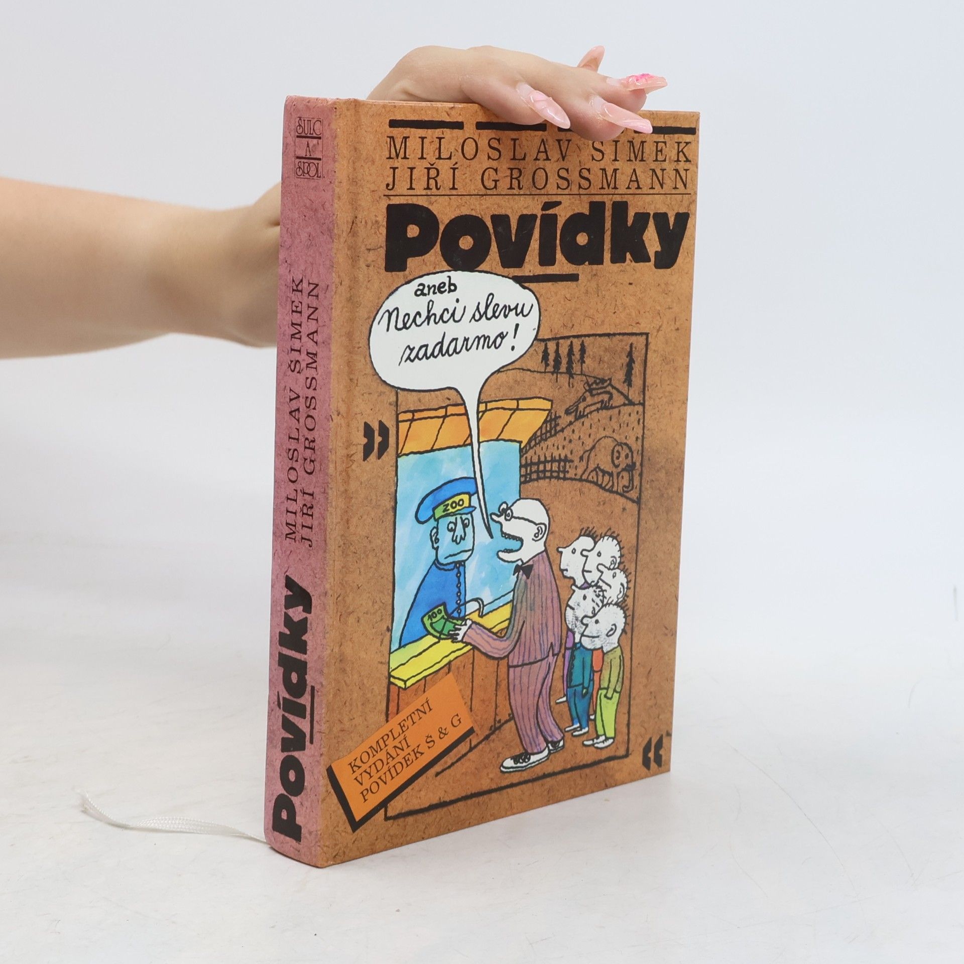 Miloslav Šimek Povídky, aneb, Nechci slevu zadarmo!
