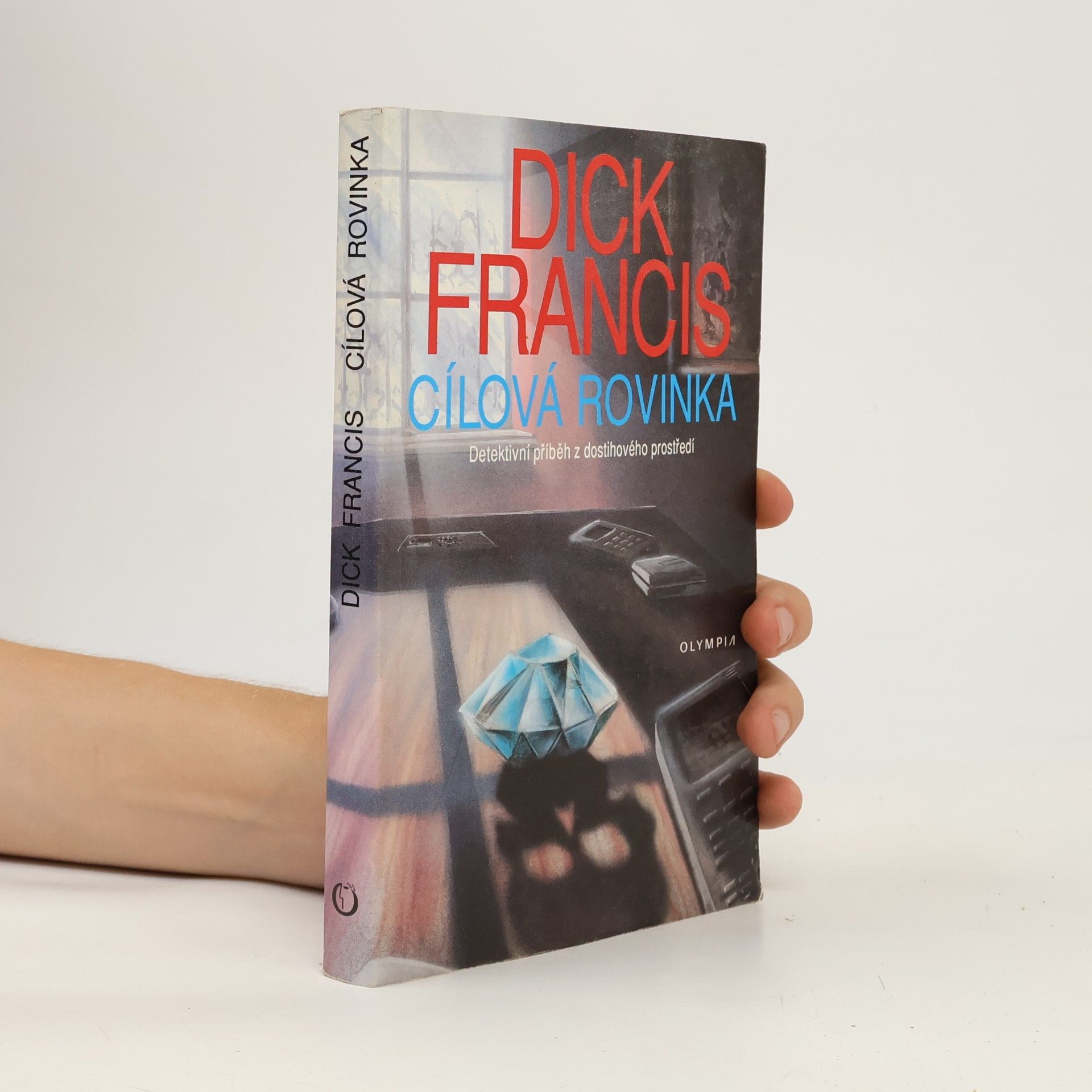 Dick Francis Cílová Rovinka