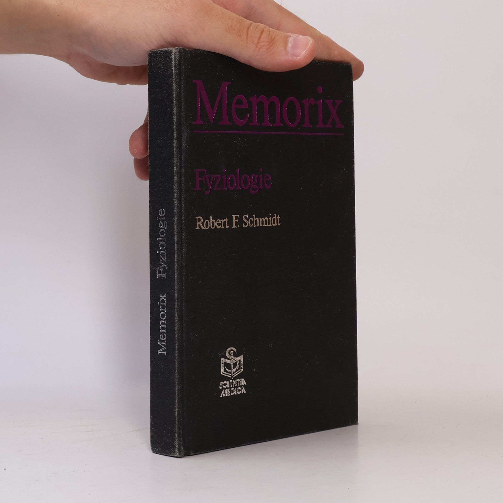 Robert Franz Schmidt Memorix: Fyziologie