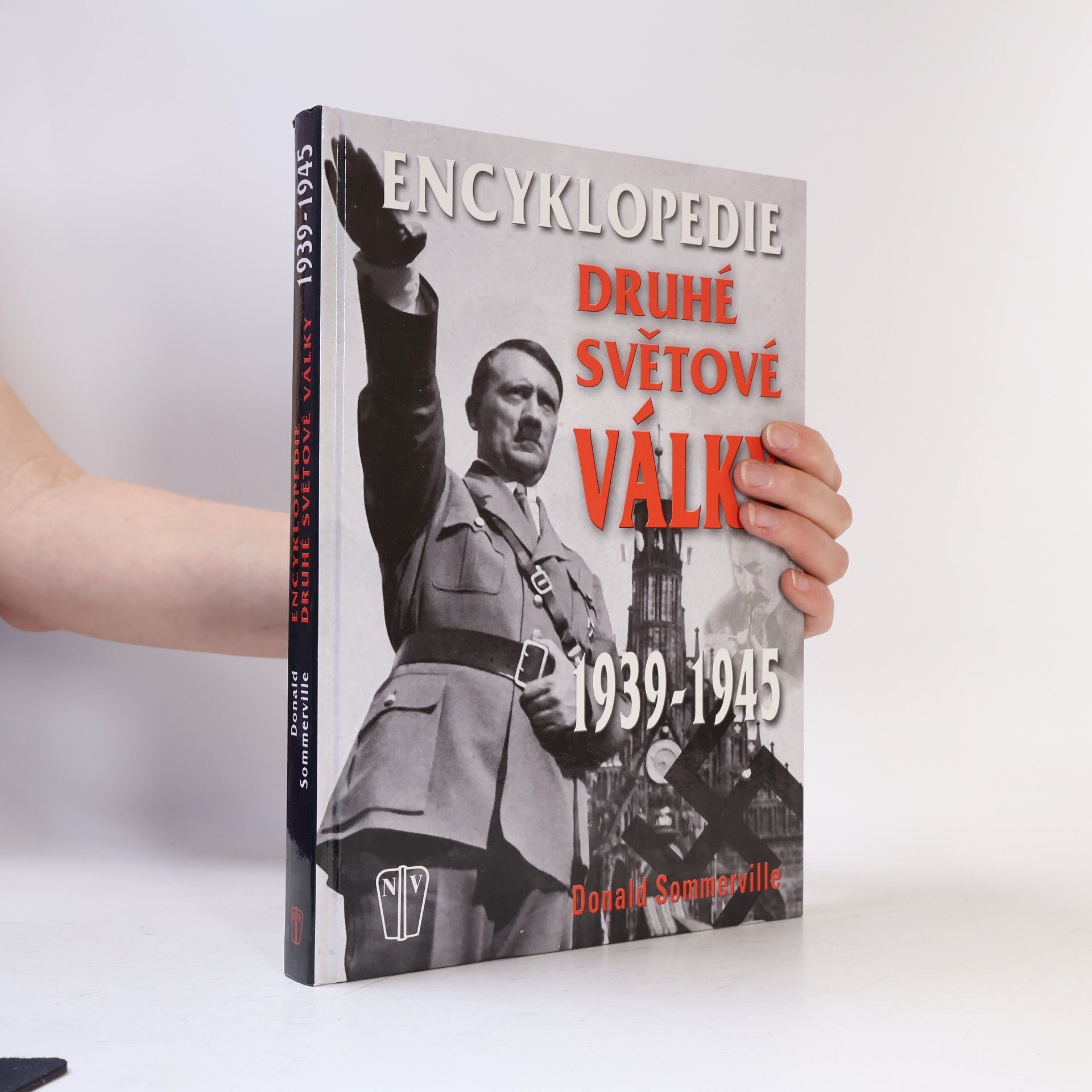 Donald Sommerville Encyklopedie druhé světové války 1939-1945