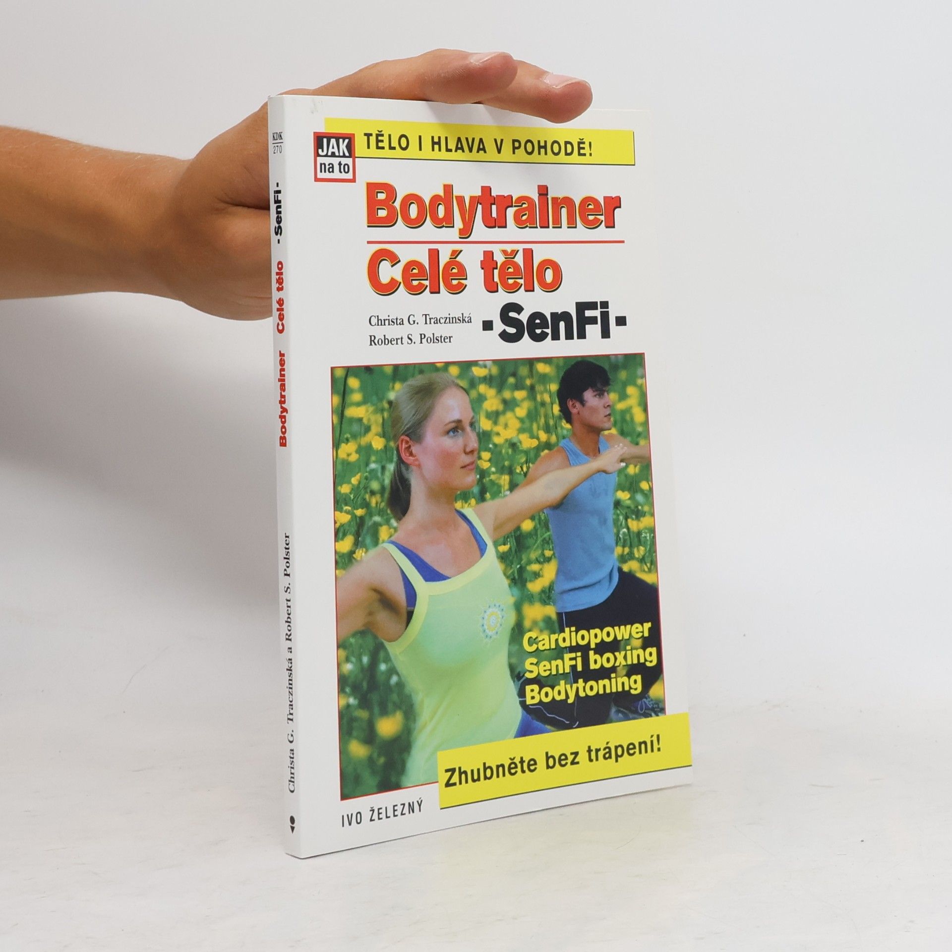 Robert Polster Bodytrainer-Celé tělo