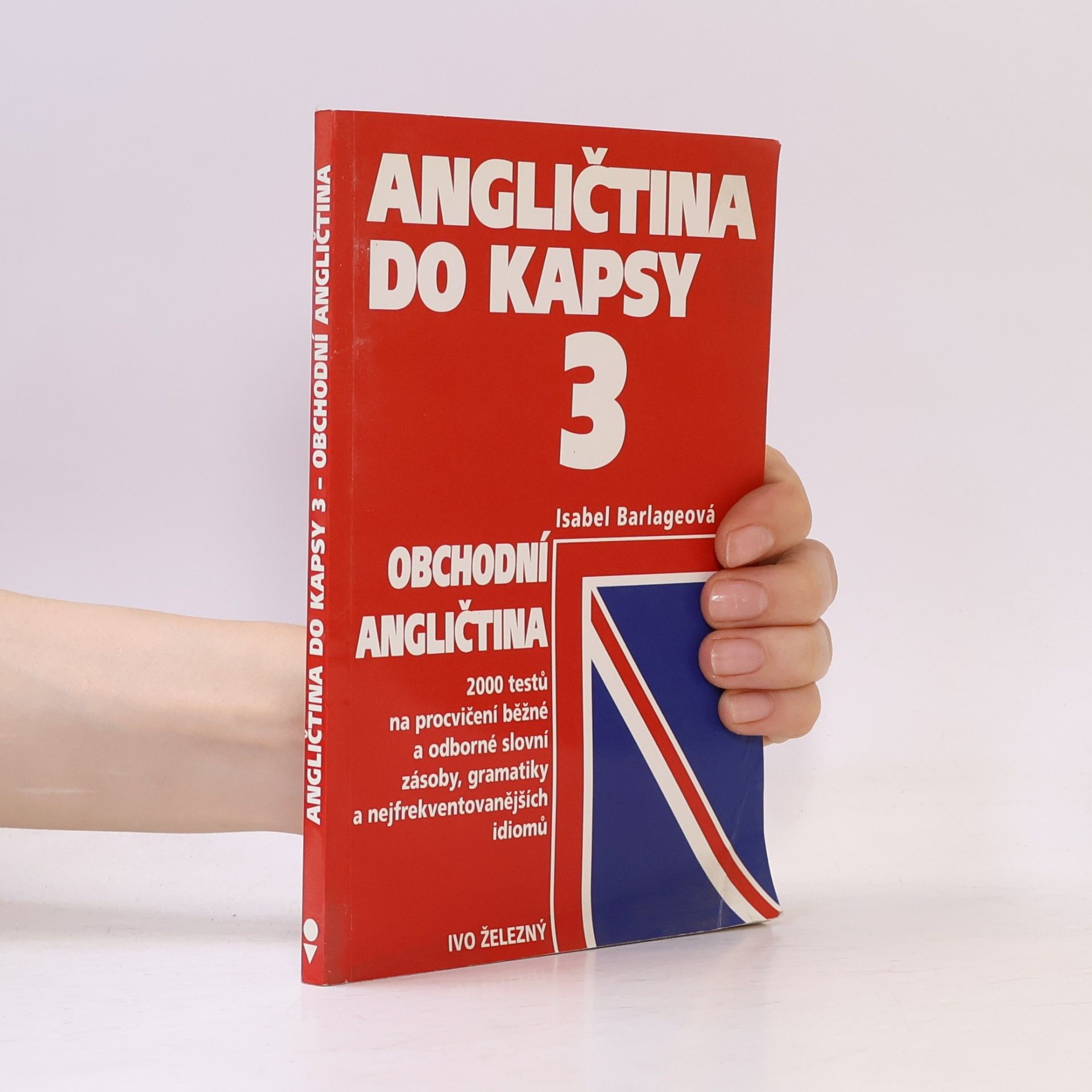 Isabel Barlage Angličtina do kapsy 3. Obchodní angličtina