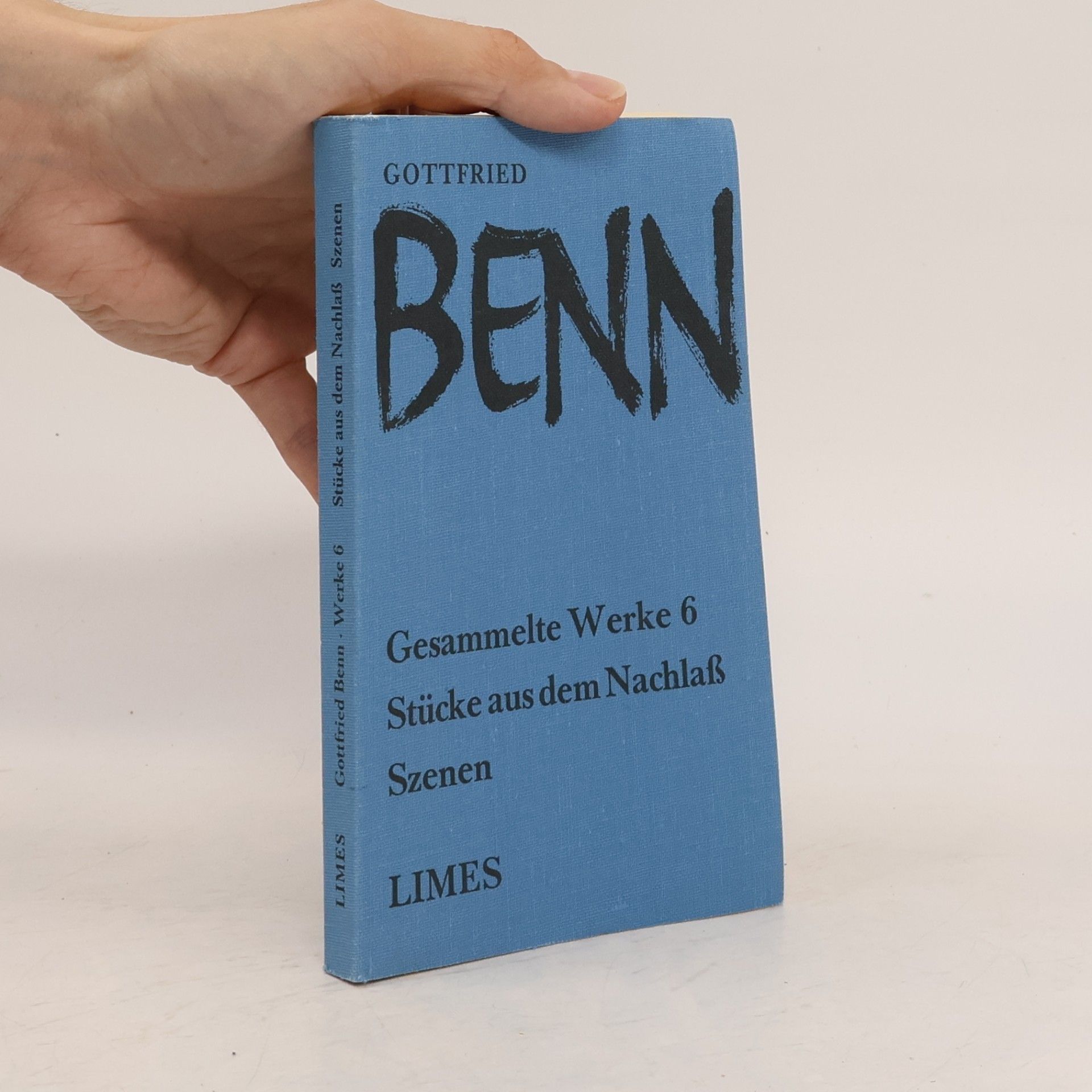 Gottfried Benn Gesammelte Werke 6