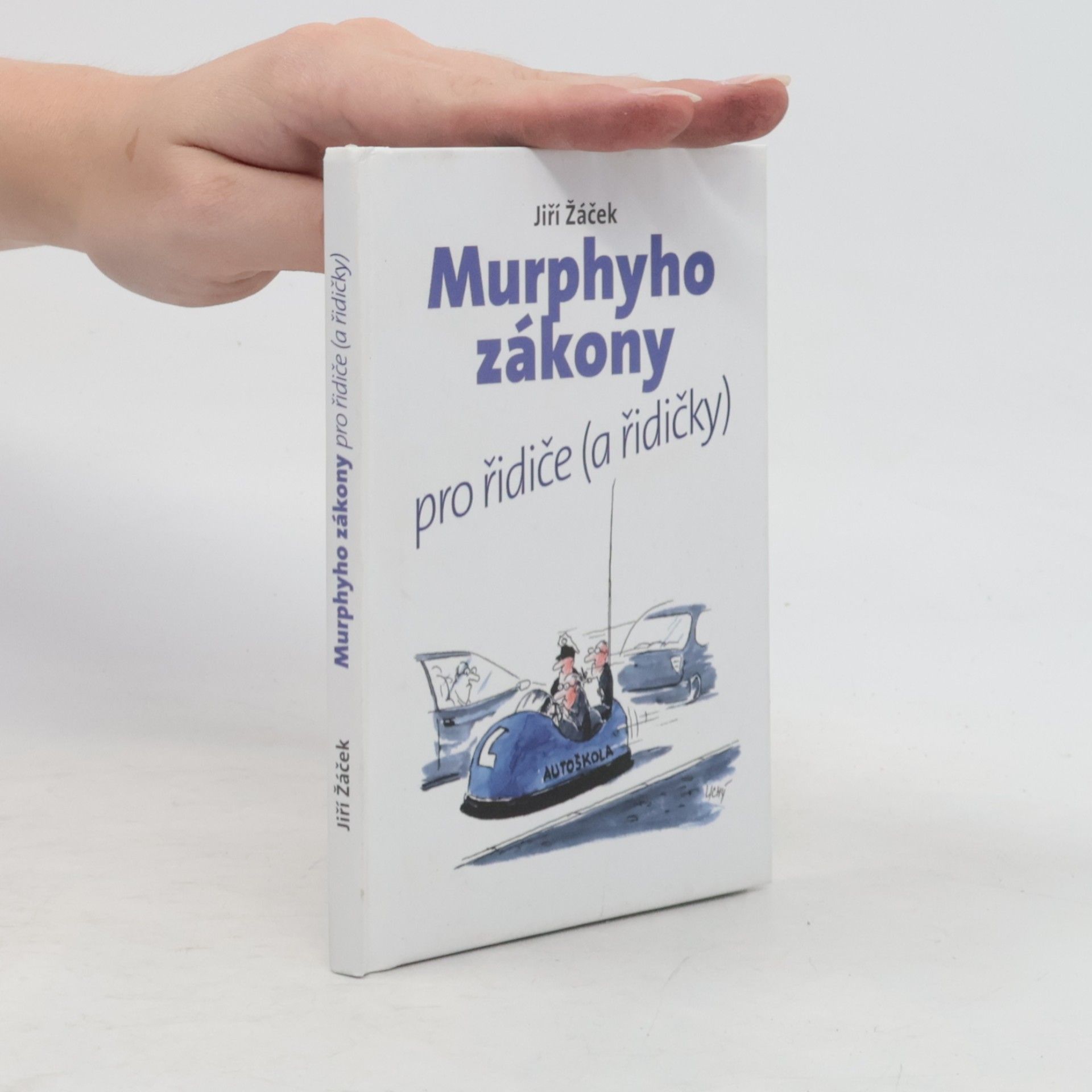 Jiří Žáček Murphyho zákony pro řidiče (a řidičky)