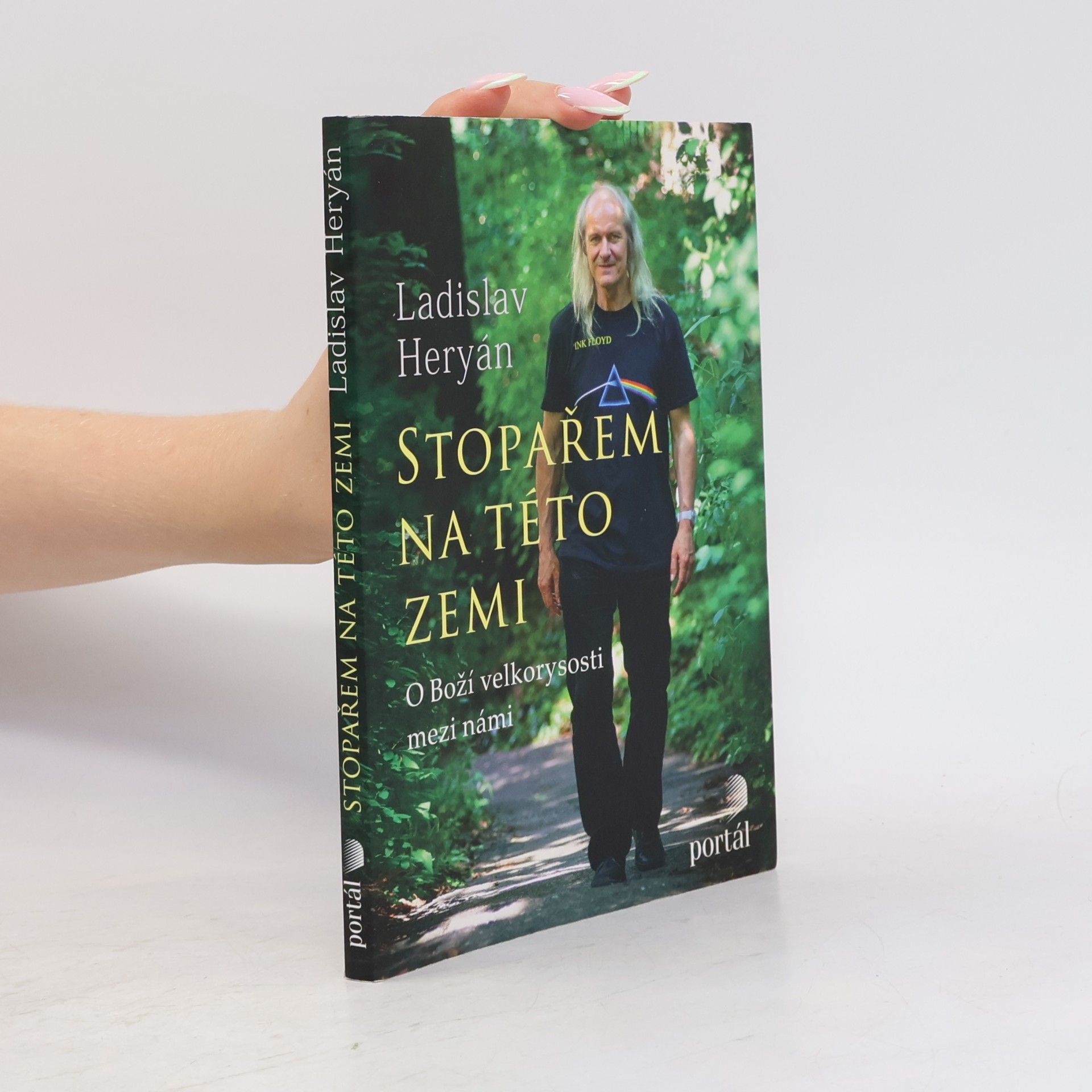 Ladislav Heryán Stopařem na této zemi. O Boží velkorysosti mezi námi