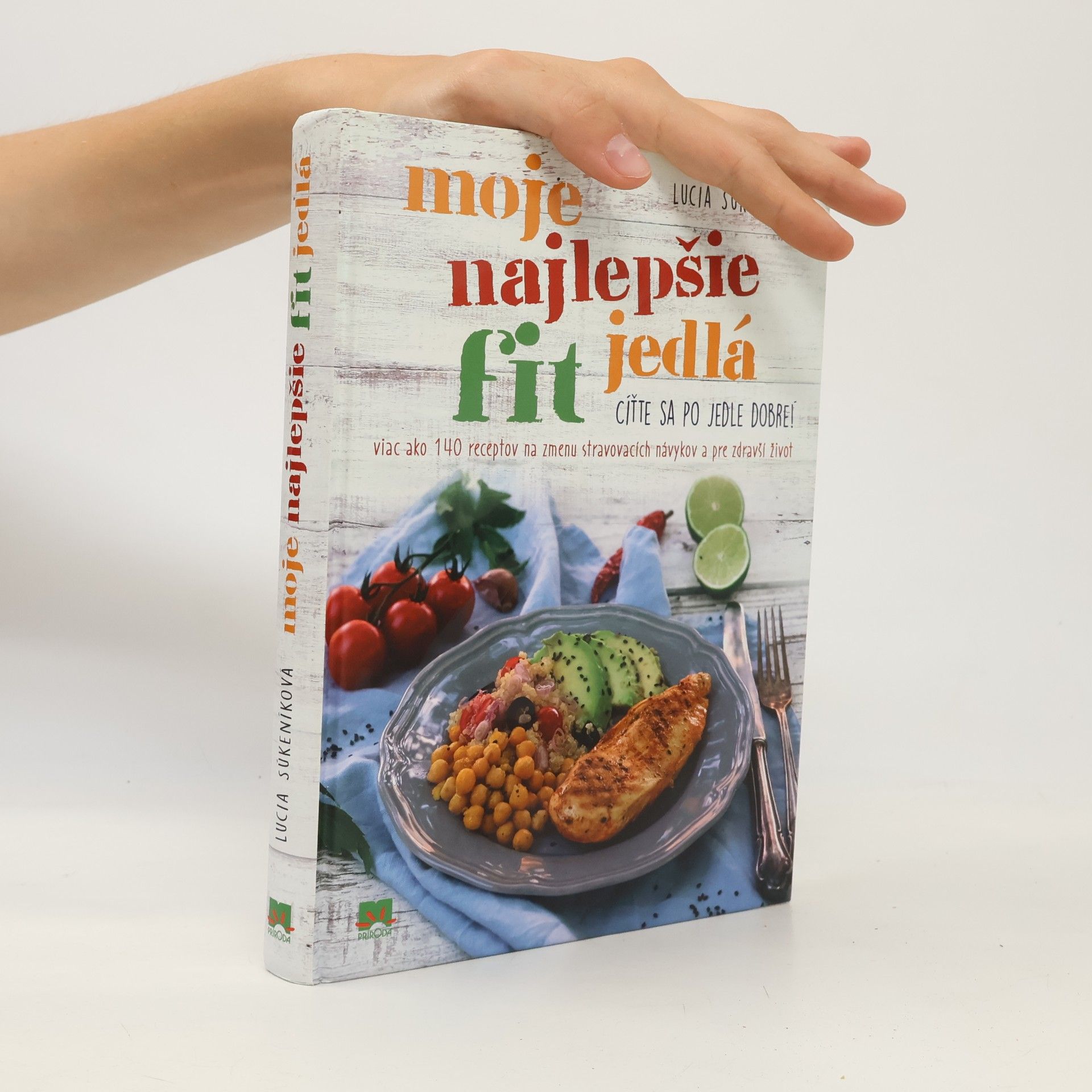Lucia Súkeníková Moje najlepšie fit jedlá