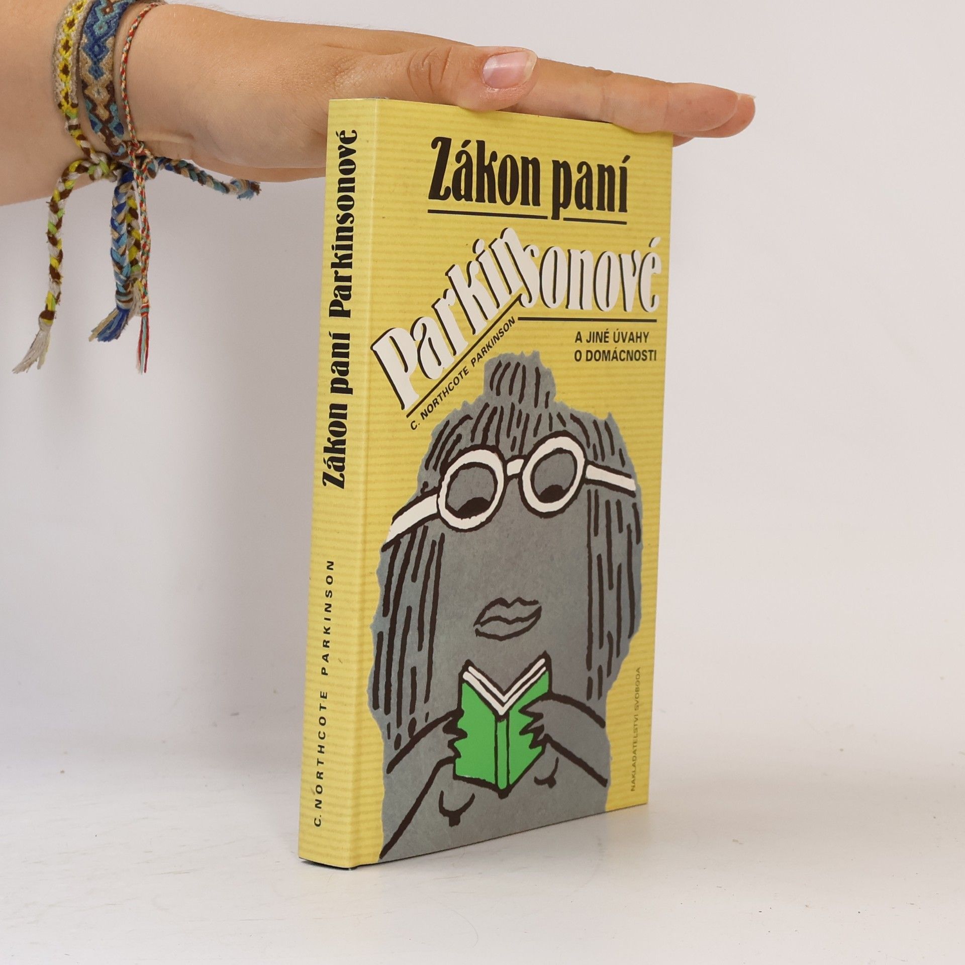 C. Northcote Parkinson Zákon paní Parkinsonové a jiné úvahy o domácnosti