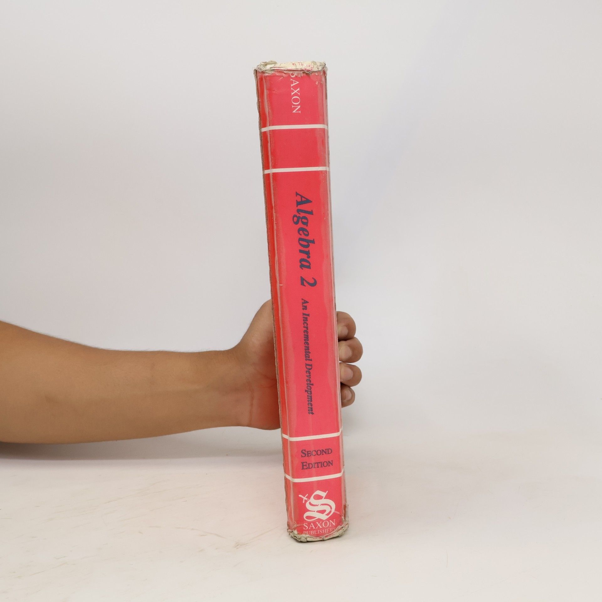 John H. Saxon Jr. Saxon Algebra 2