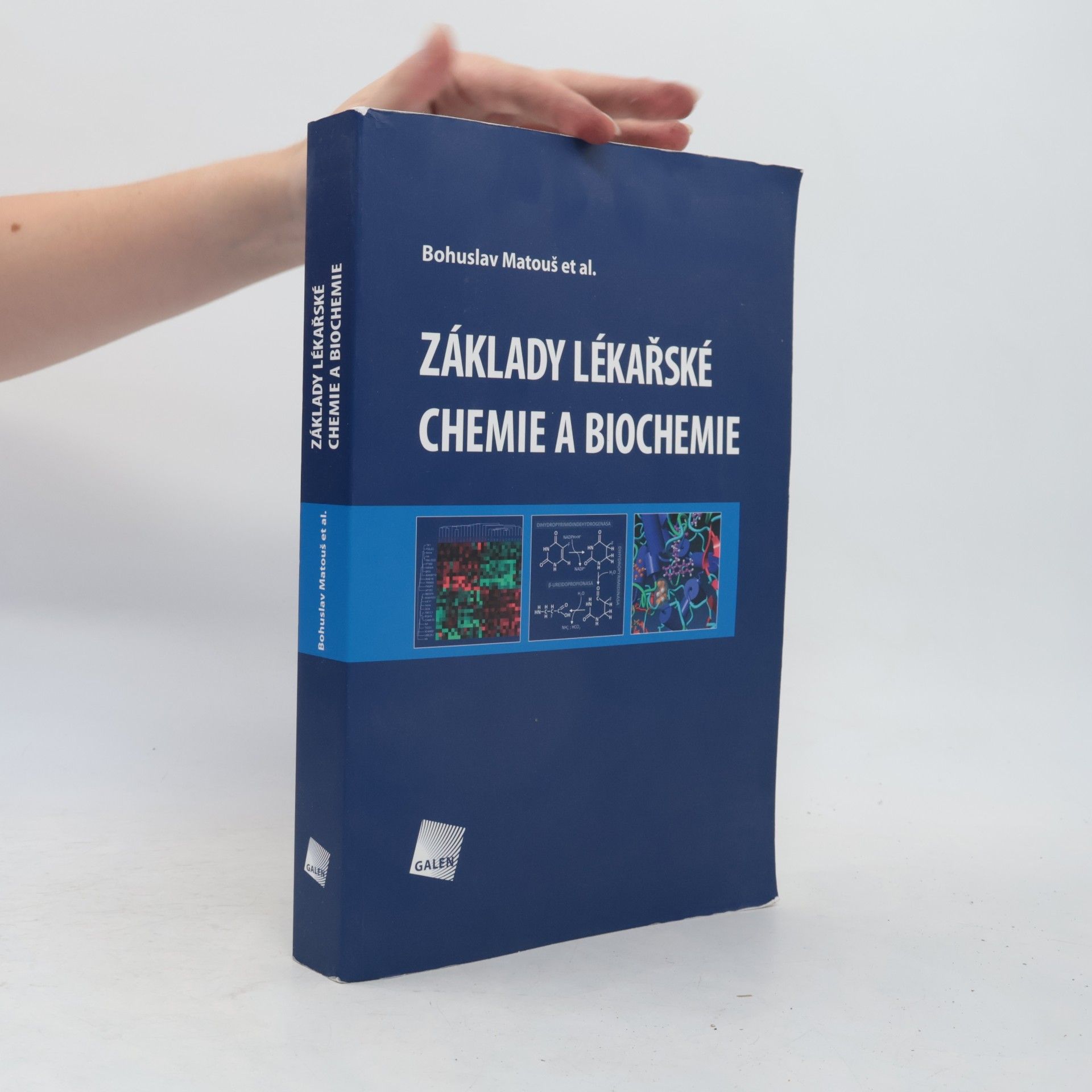 Bohuslav Matouš Základy lékařské chemie a biochemie