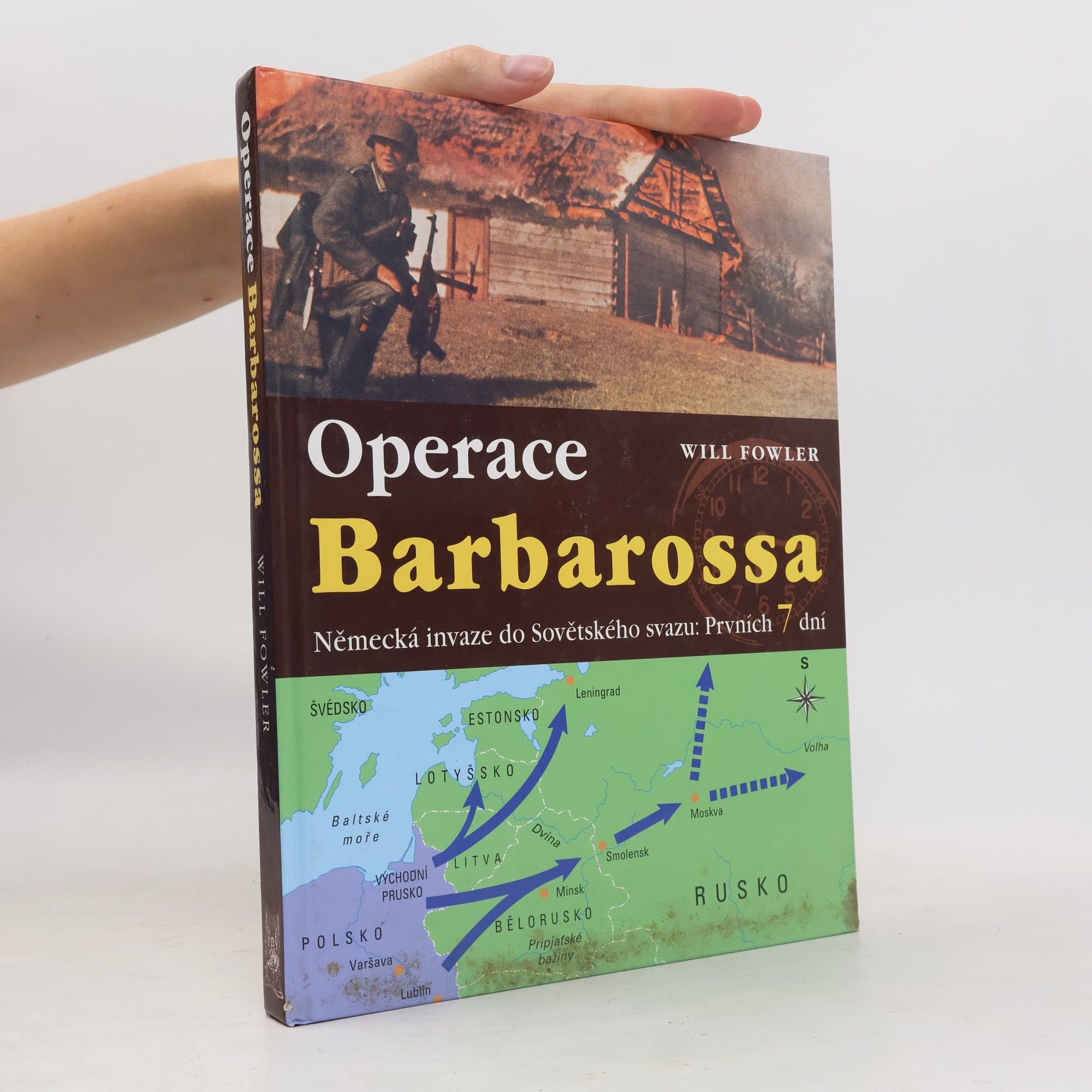 Will Fowler Operace Barbarossa