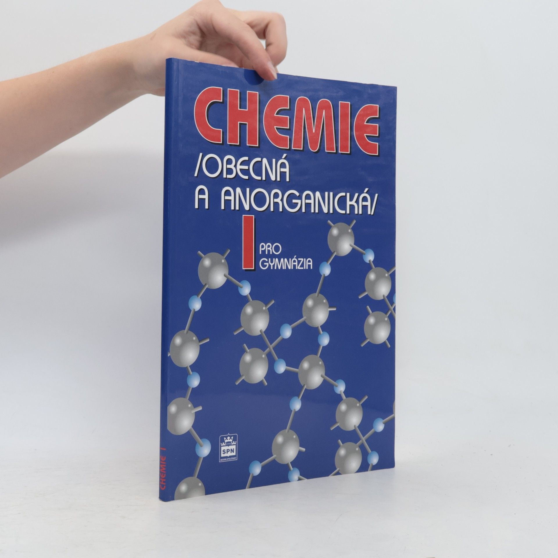 Vratislav Flemr Chemie pro gymnázia: Obecná a anorganická 1. díl