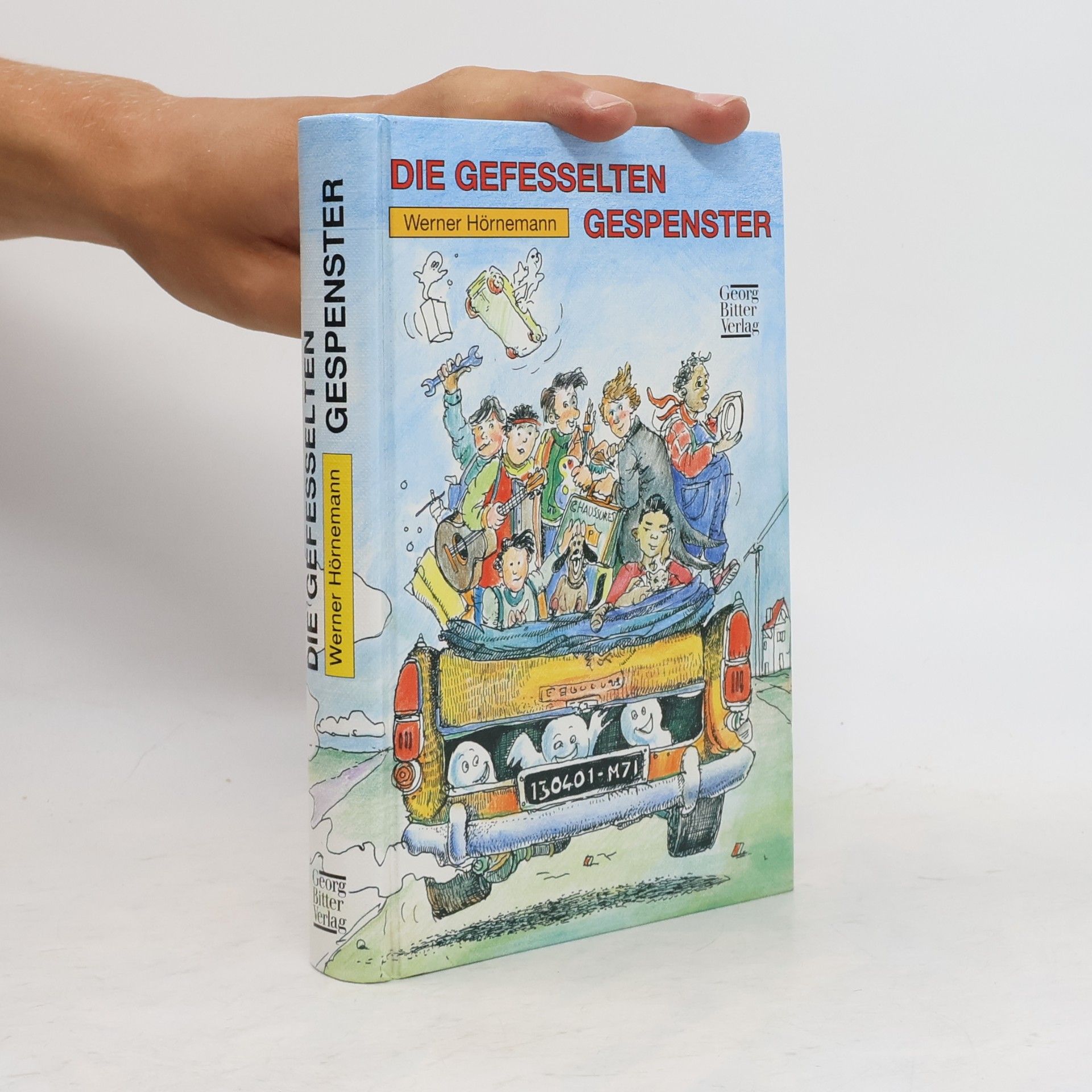 Die gefesselten Gespenster