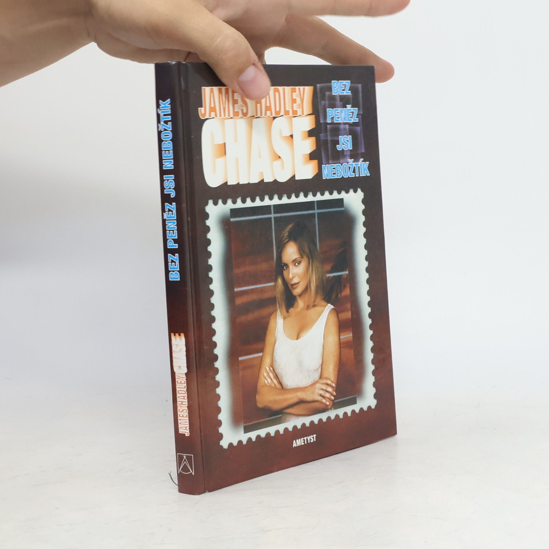 James Hadley Chase Bez peněz jsi nebožtík