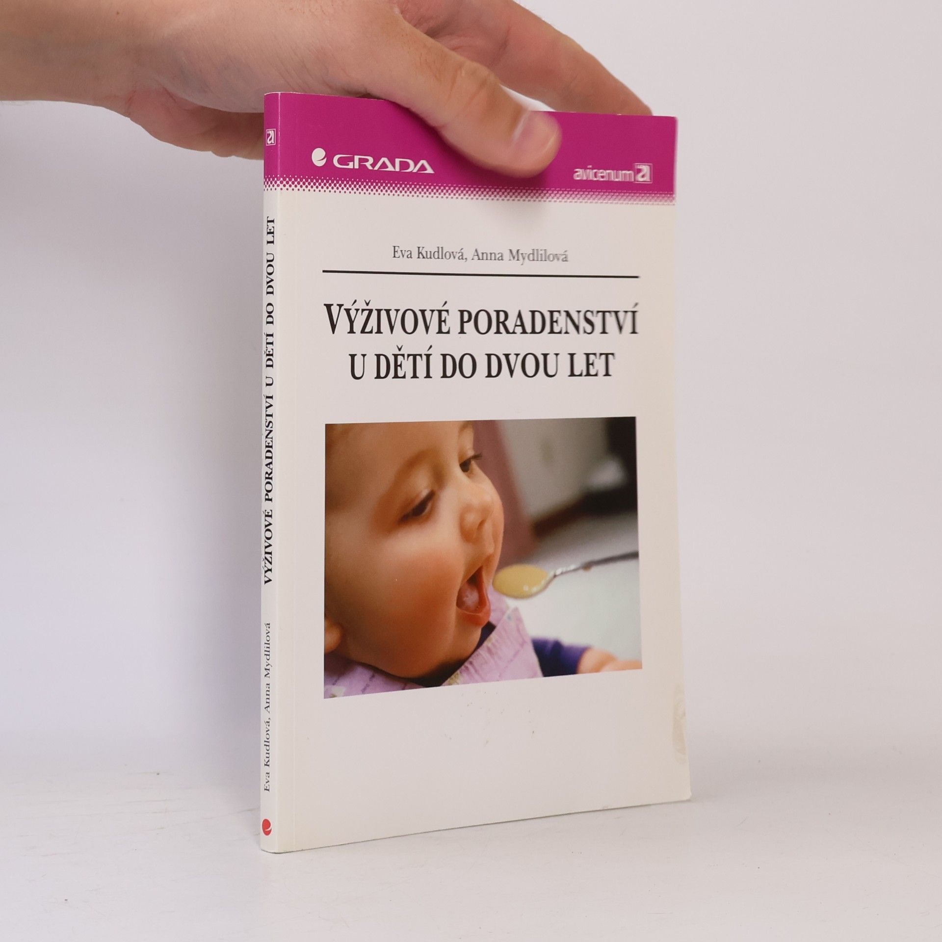 Anna Mydlilová Výživové poradenství u dětí do dvou let