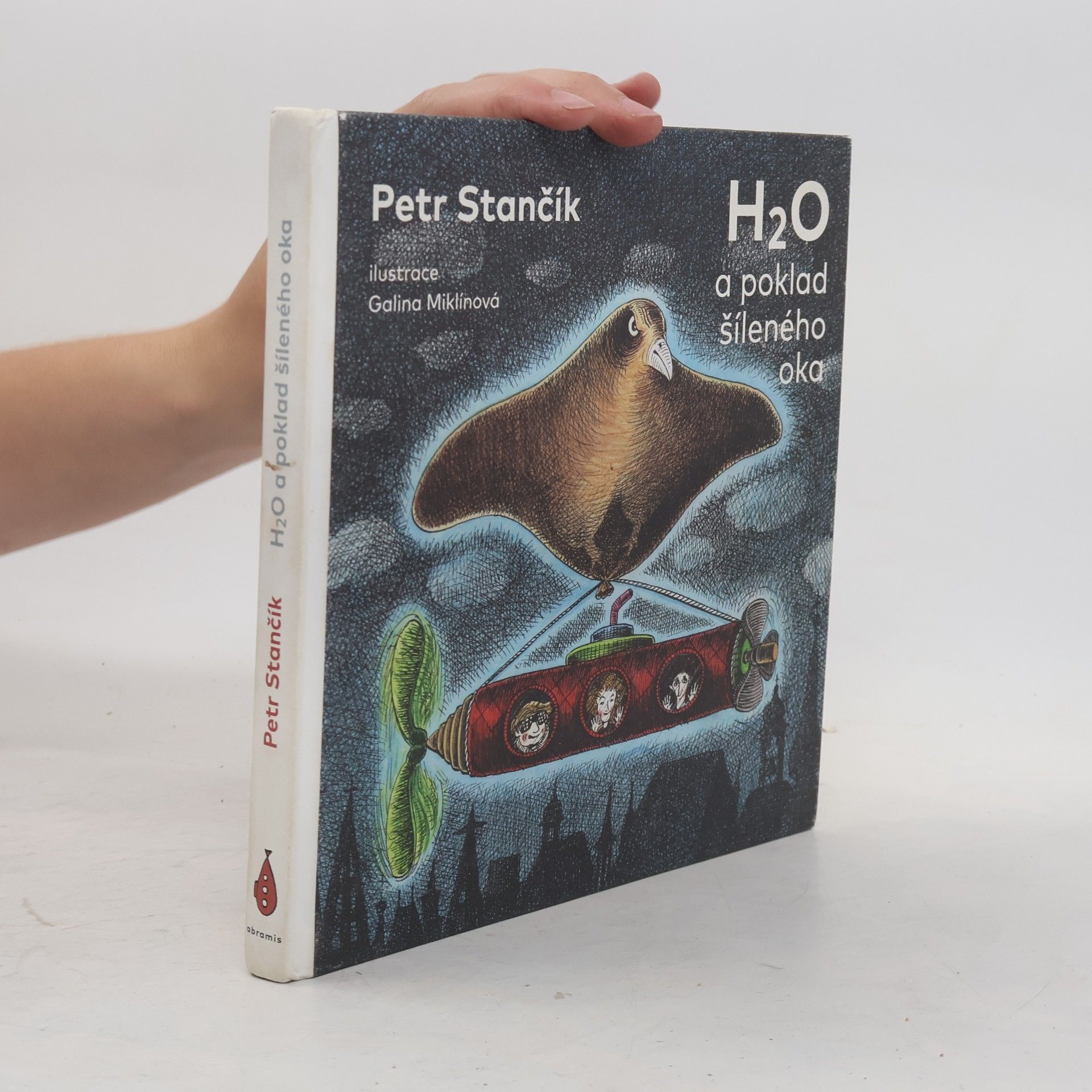 Petr Stančík H₂O a poklad šíleného oka
