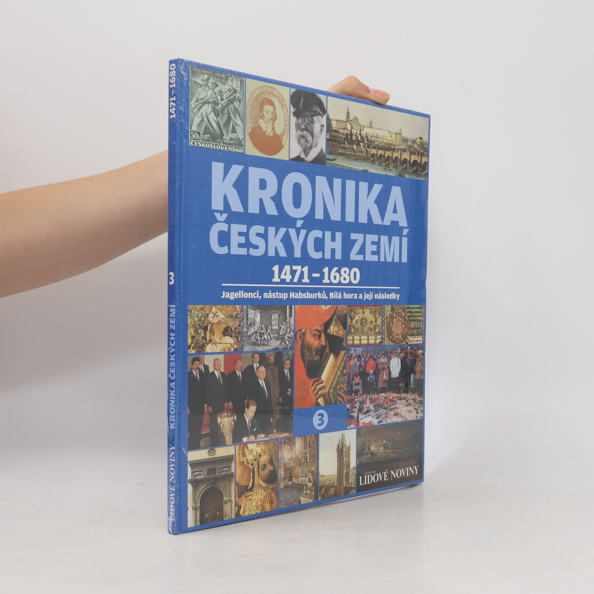 Autorenkollektiv Kronika Českých zemí 3. 1471-1680