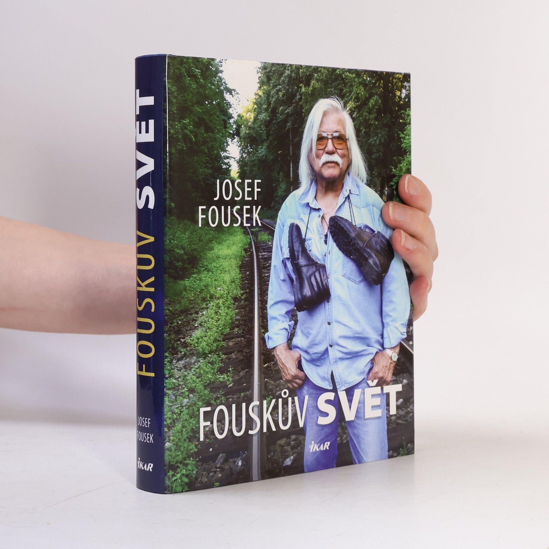 Josef Fousek Fouskův svět : životopisné kapitoly