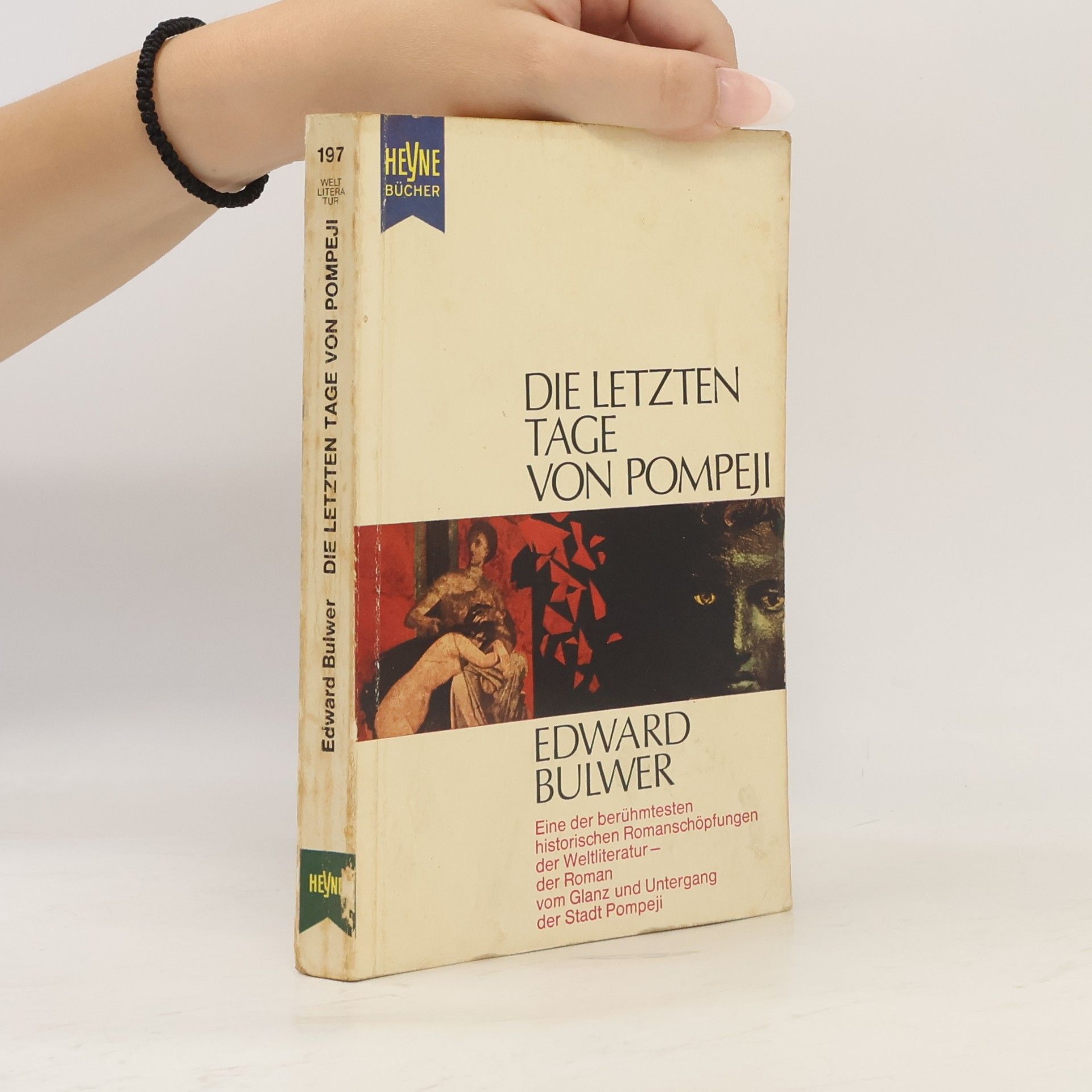 Edward Bulwer-Lytton Die Letzten Tage von Pompeji