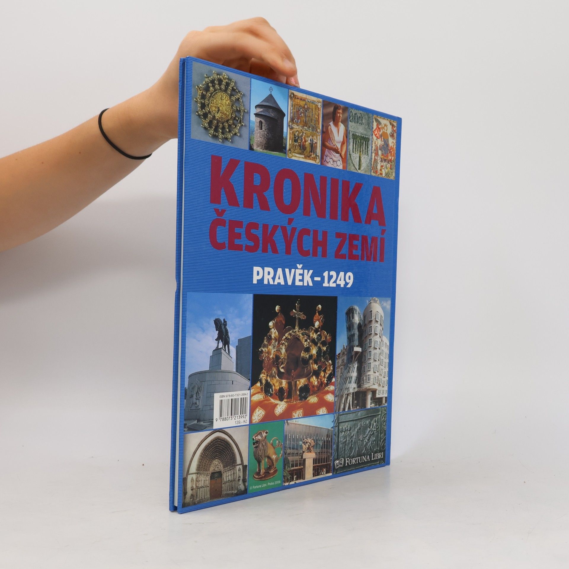 Collectif d'auteurs Kronika českých zemí. Pravěk - 1249