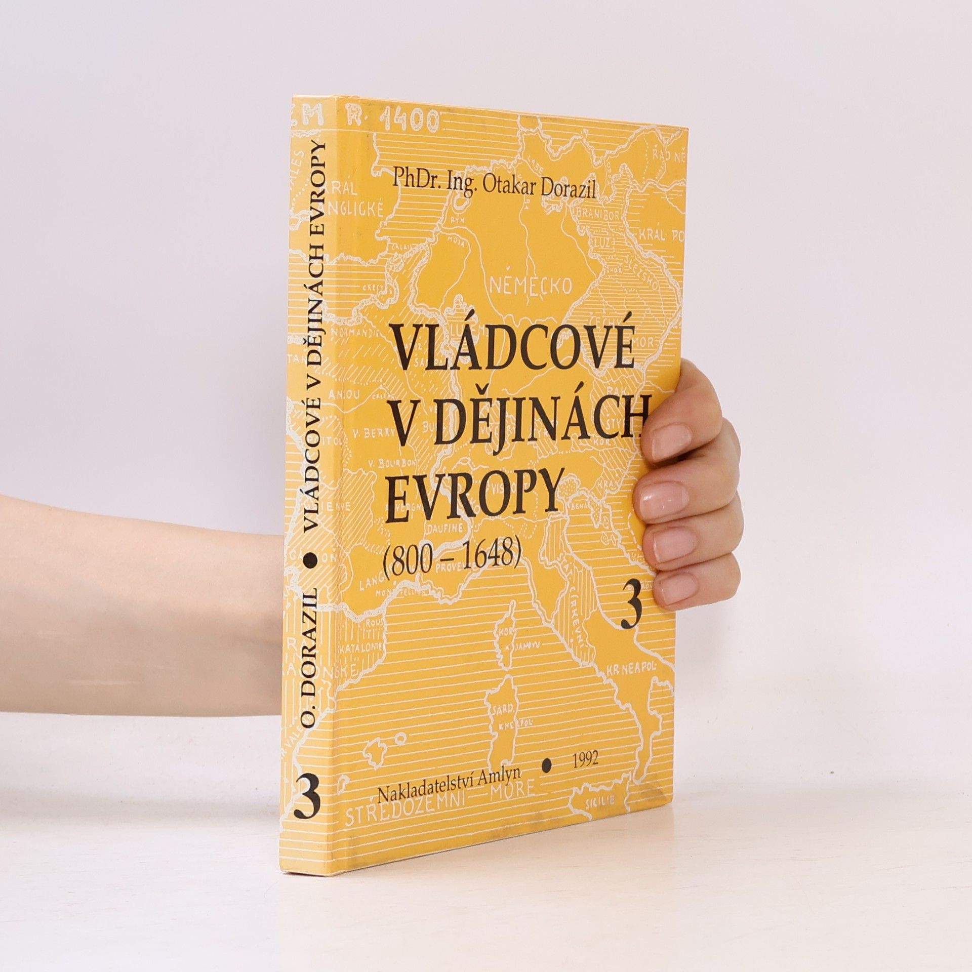 Vládcové v dějinách Evropy 3 (800-1648)