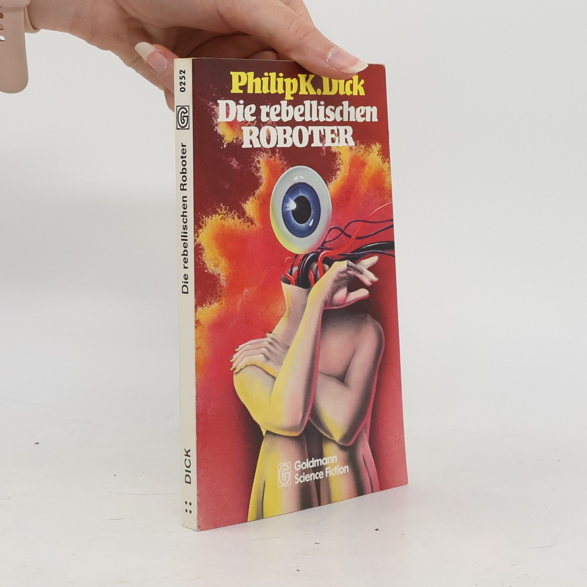 Philip K. Dick Die rebellischen Roboter