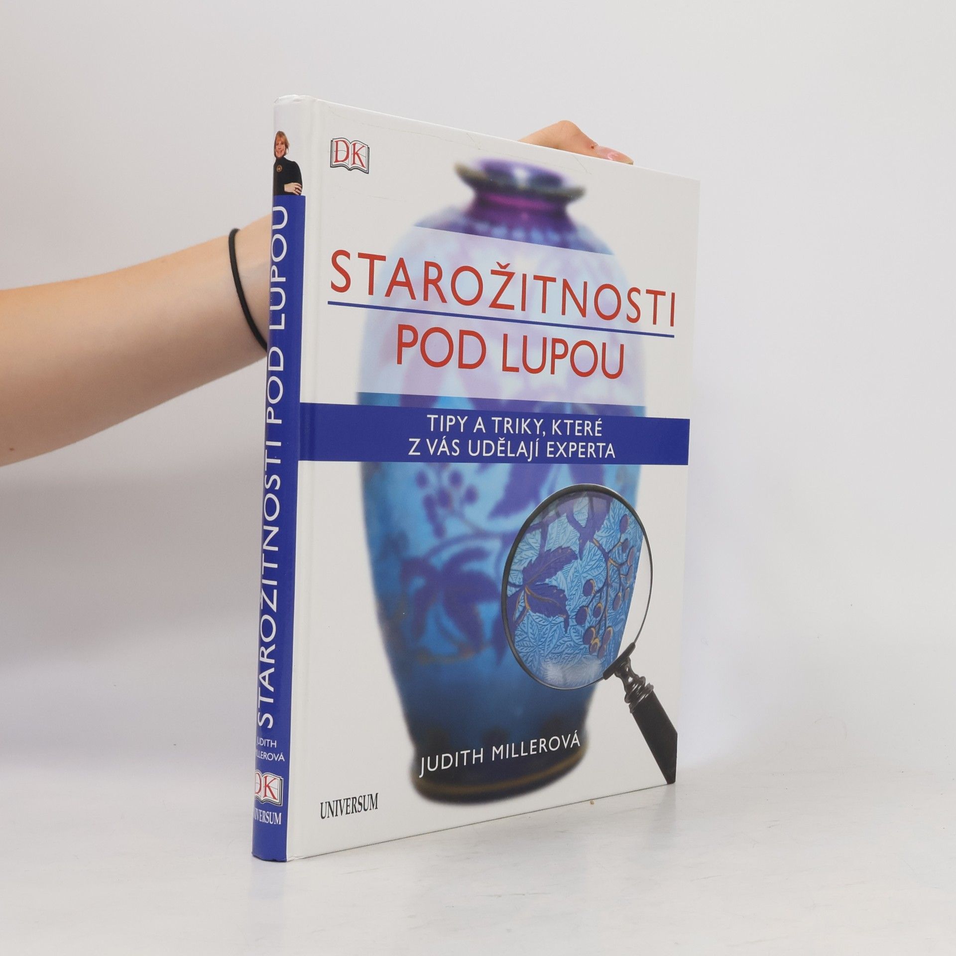Judith Miller Starožitnosti pod lupou