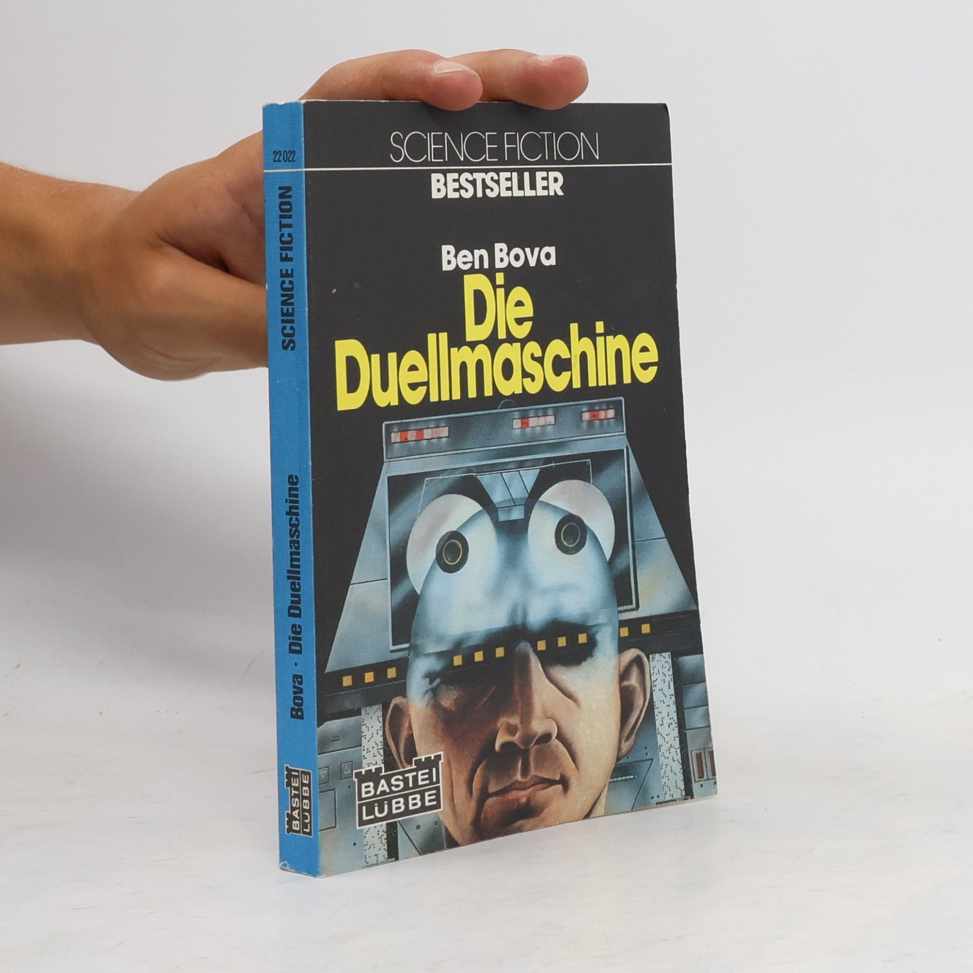 Ben Bova Die Duellmaschine. Science Fiction