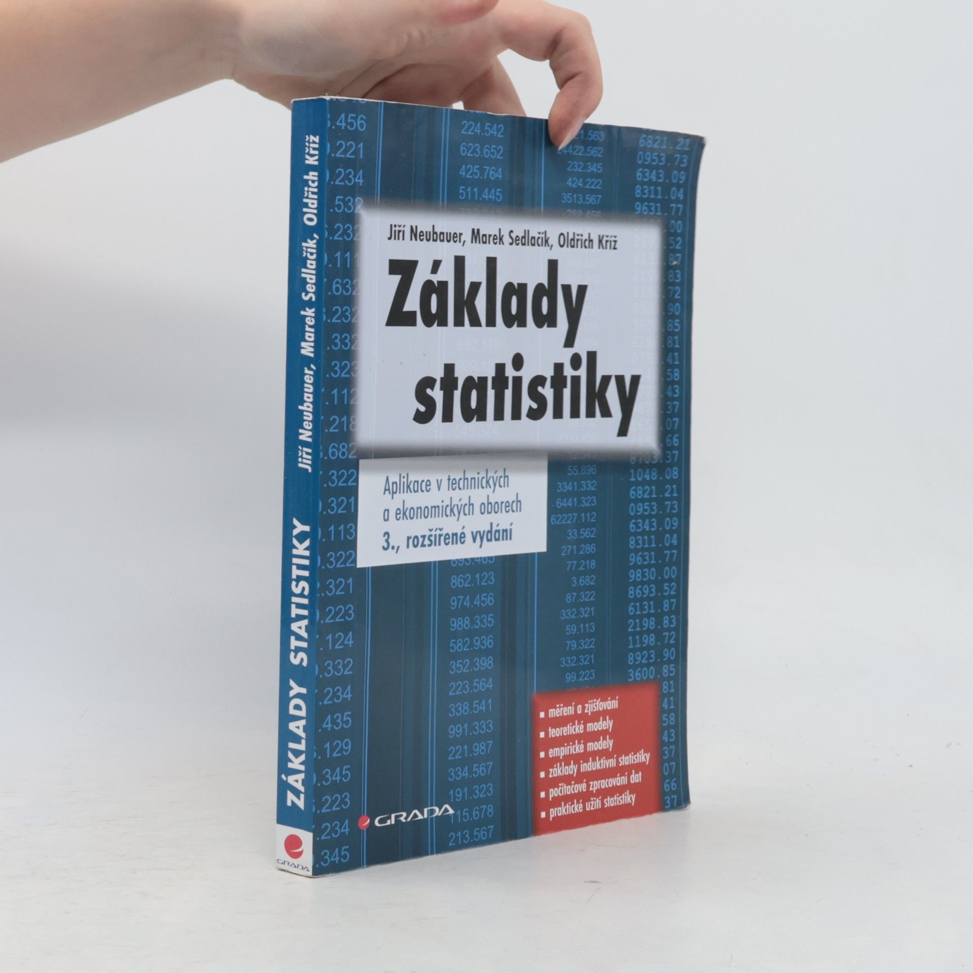 Oldřich Kříž Základy statistiky: aplikace v technických a ekonomických oborech