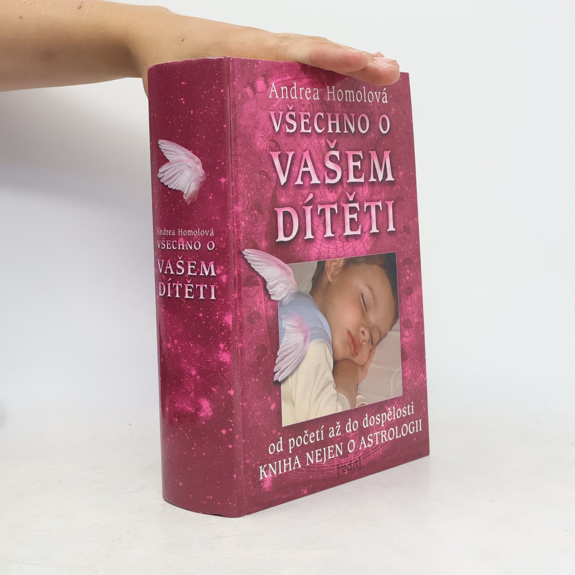 Andrea Homolová Všechno o vašem dítěti
