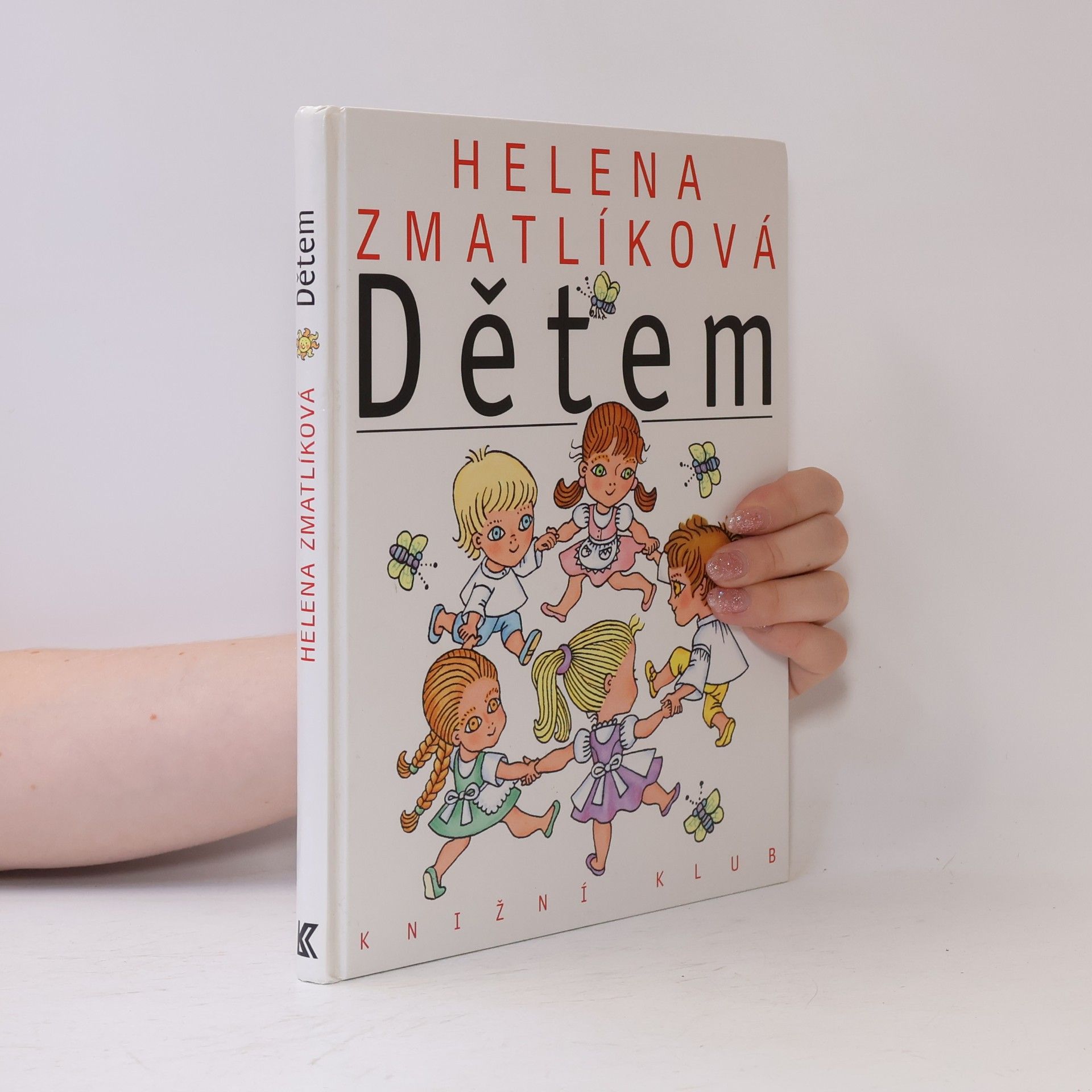 Helena Zmatlíková Dětem