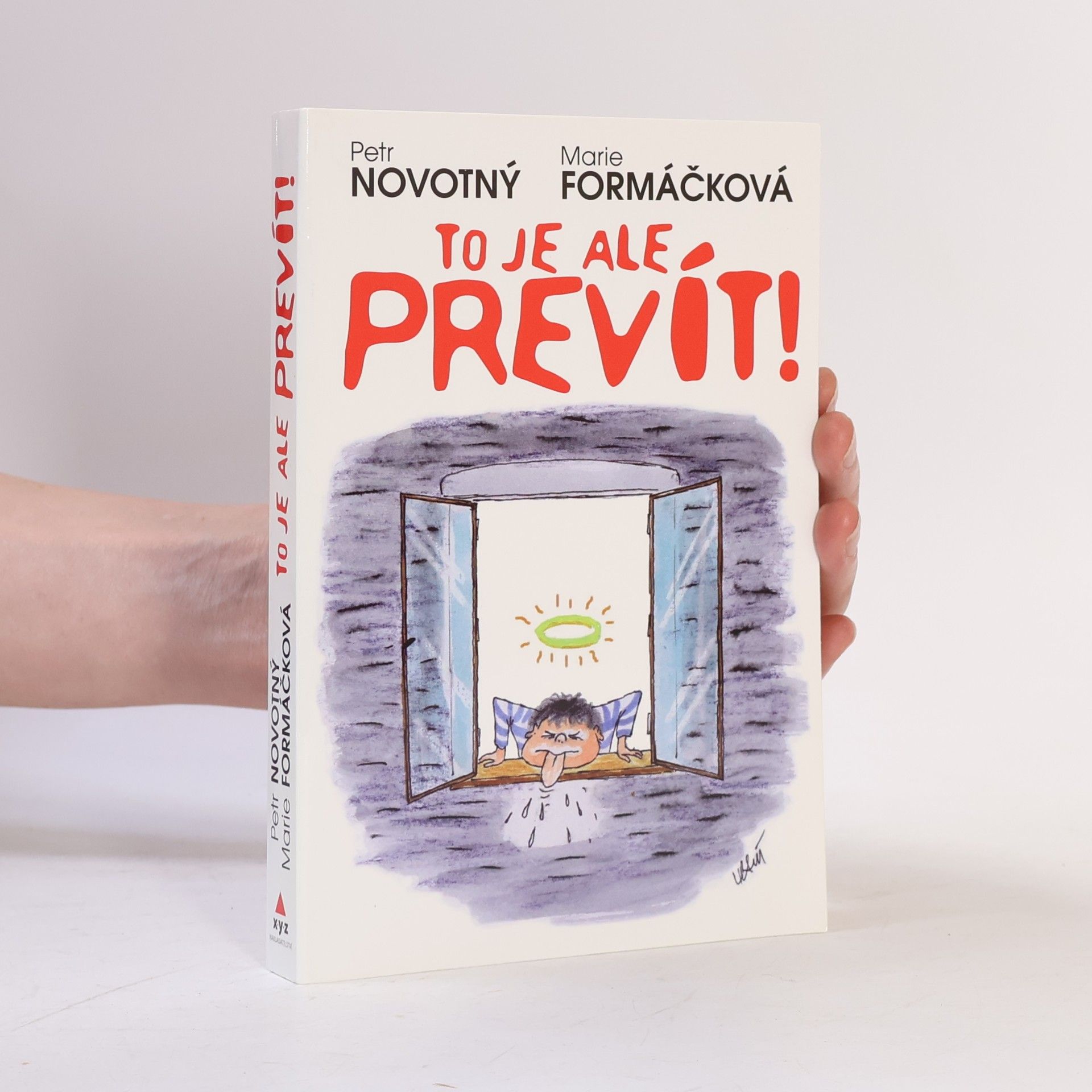 To je ale prevít!