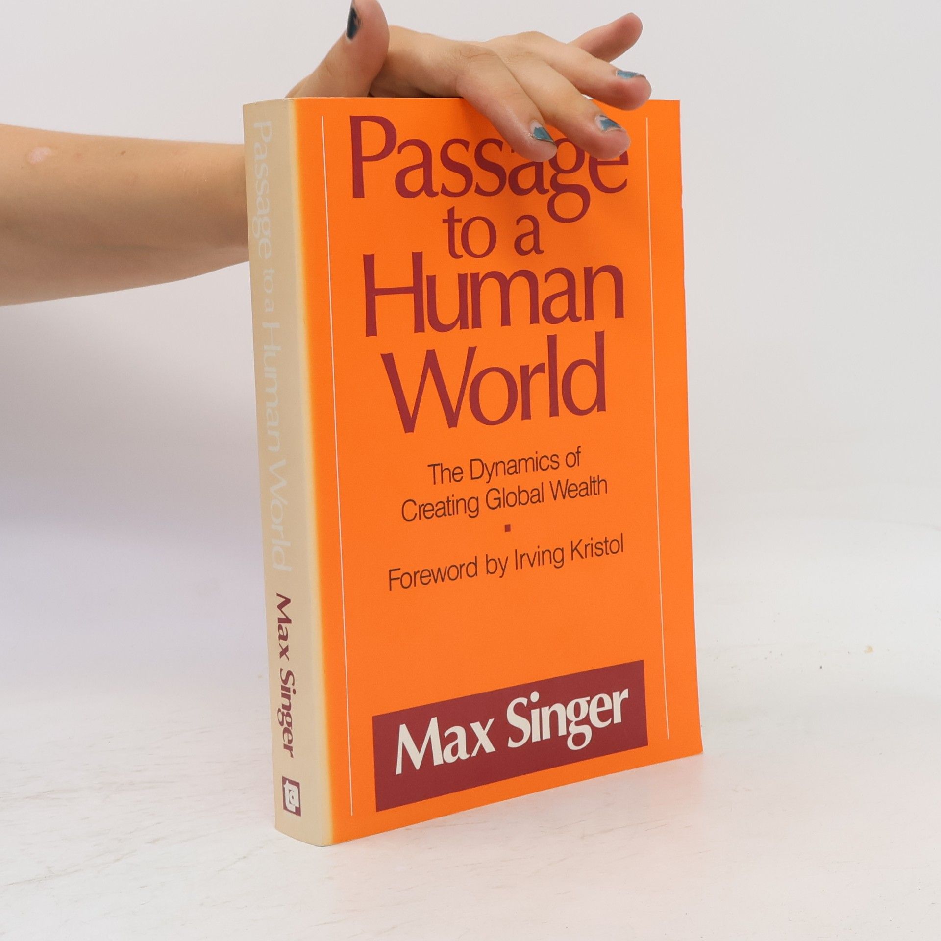 Max Singer Passage to a Human World