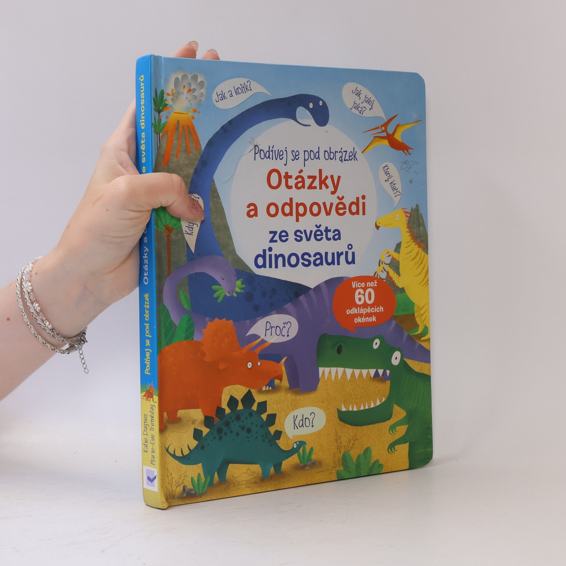 Katie Daynes Otázky a odpovědi ze světa dinosaurů