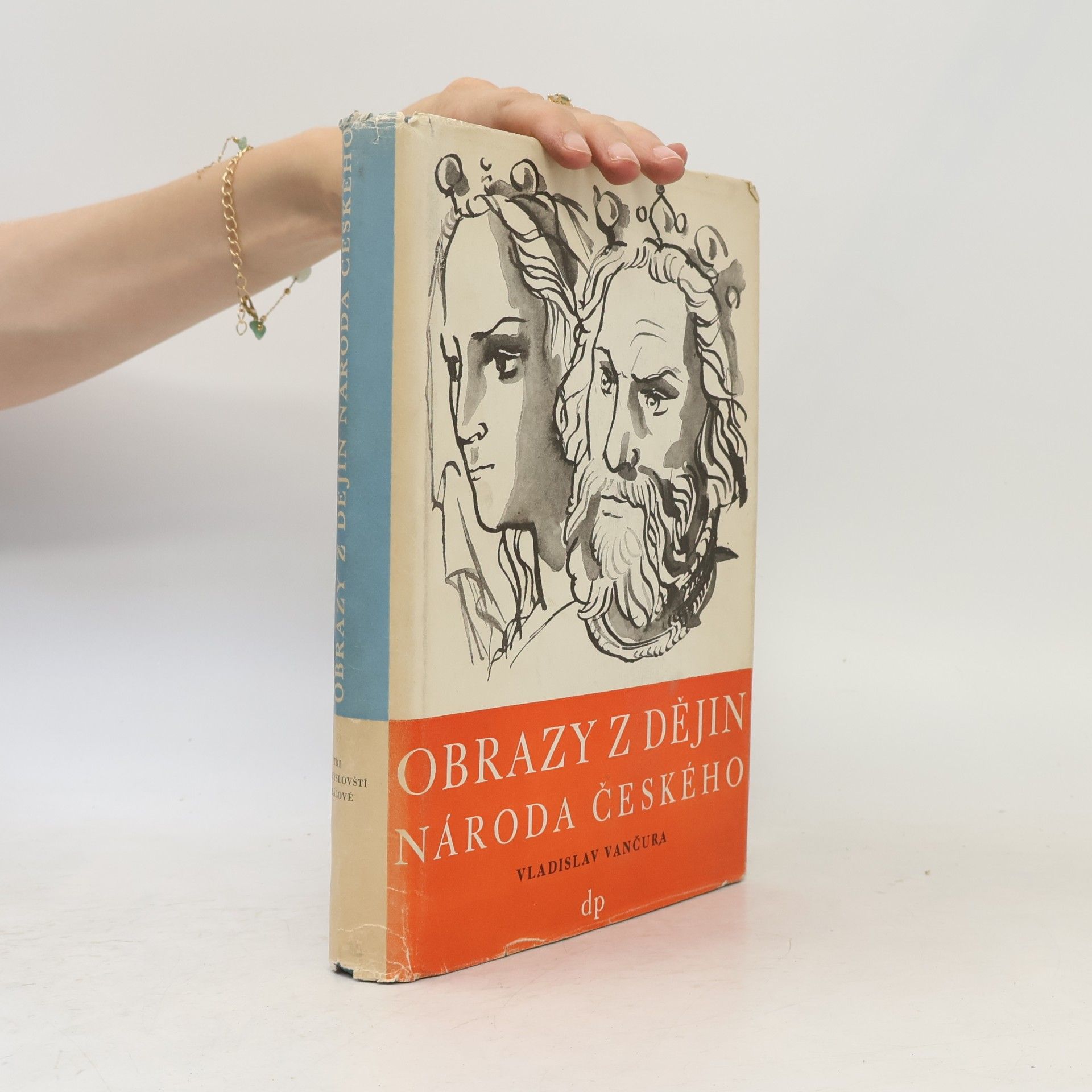 Vladislav Vančura Obrazy z dějin národa českého II. Tři přemyslovští králové