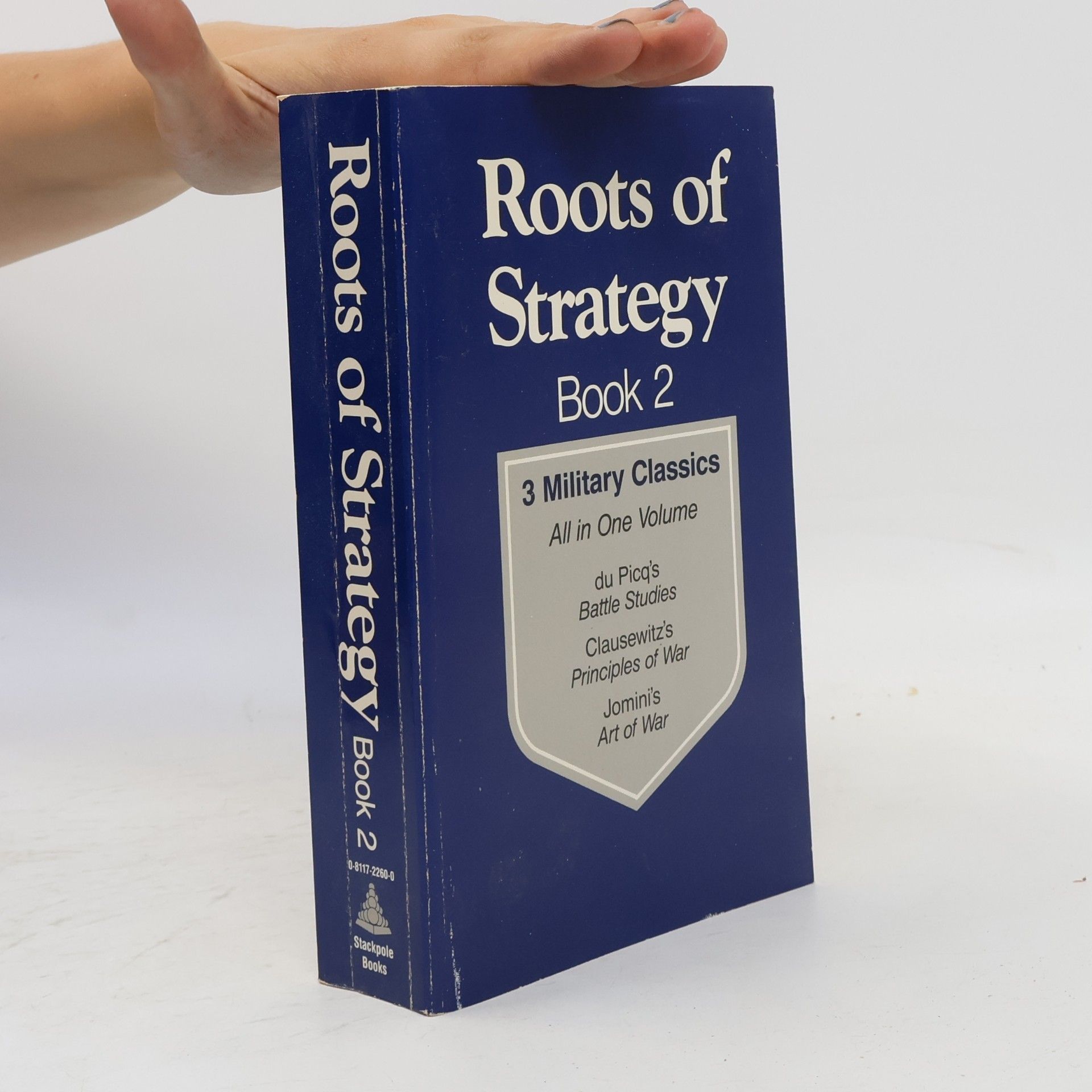 James Donald Hittle Roots of Strategy, Book Two
